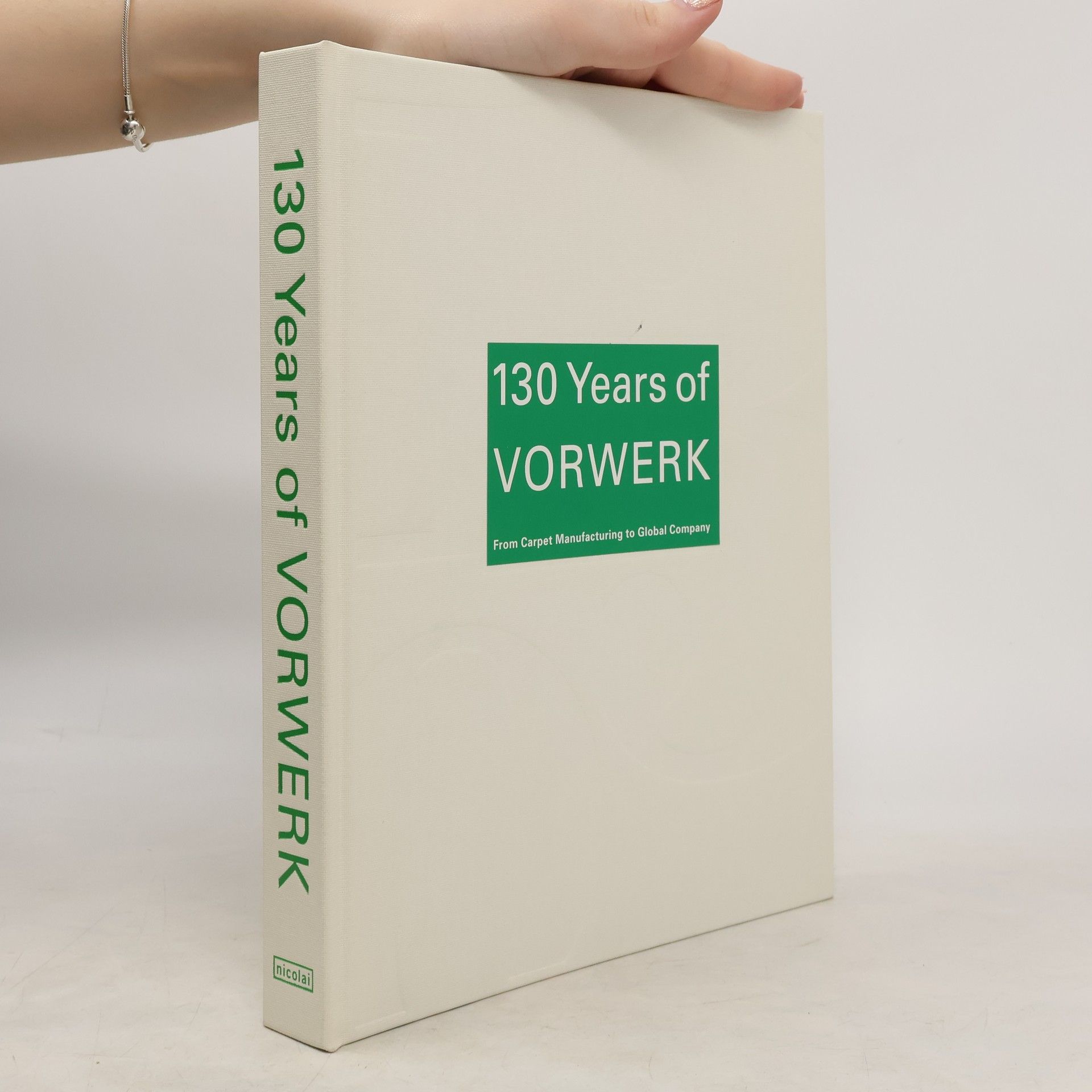 Various authors 130 Years of Vorwerk
