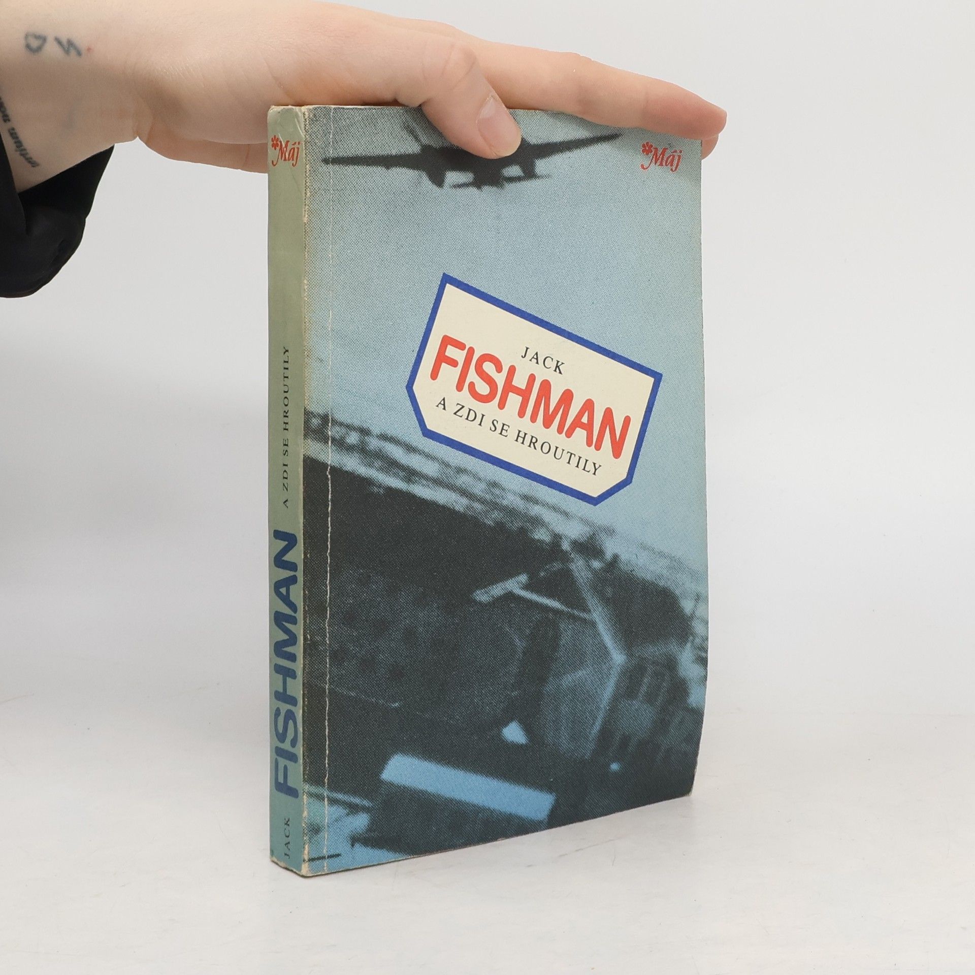 Jack Fishman A zdi se hroutily