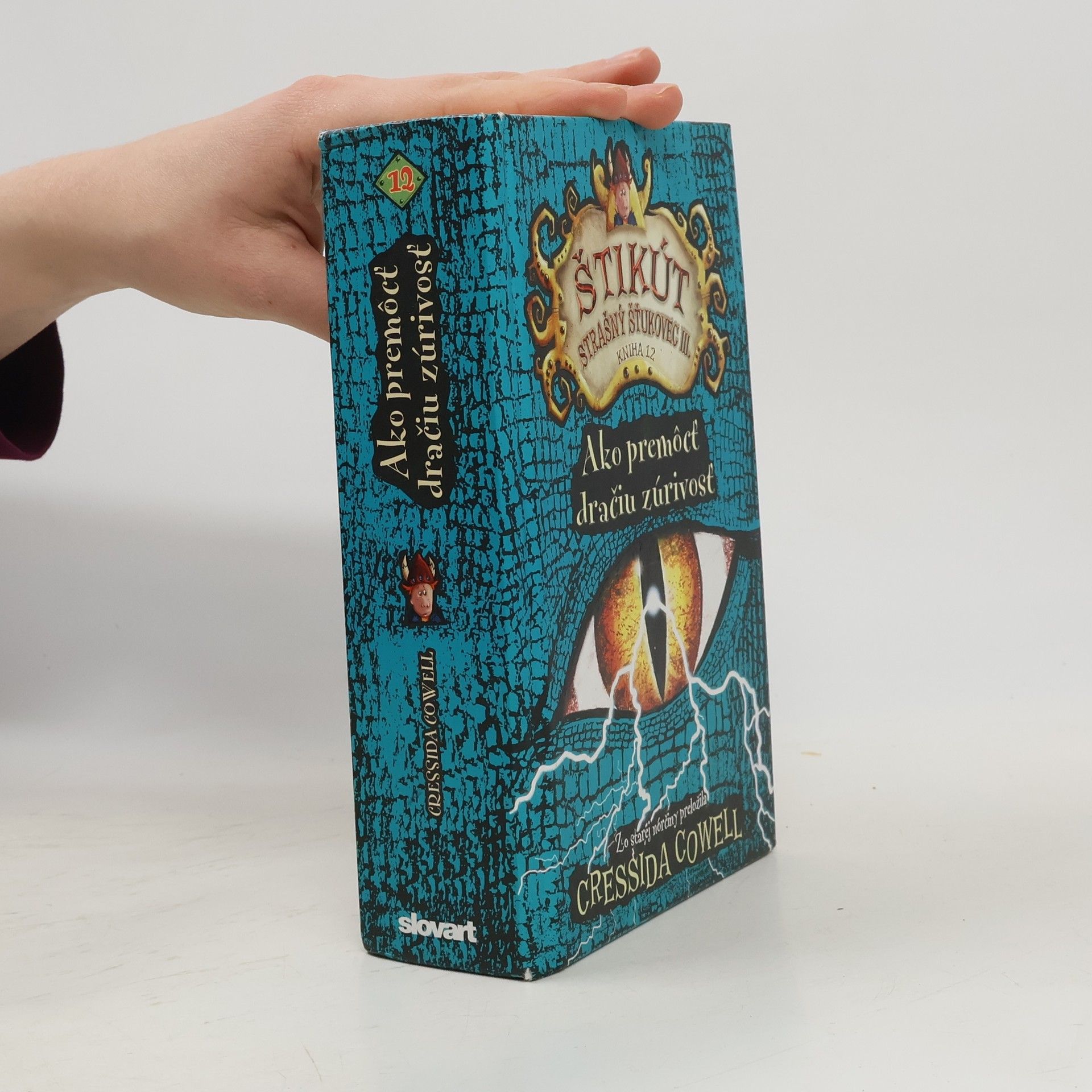 Cressida Cowell Ako premôcť dračiu zúrivosť