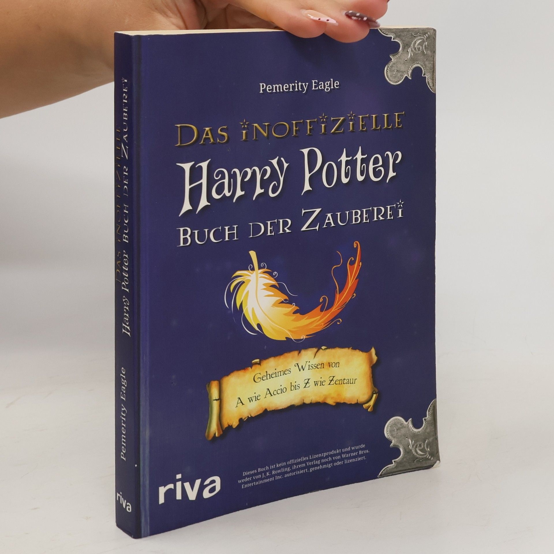 Das Inoffizielle Harry Potter Buch der Zauberei