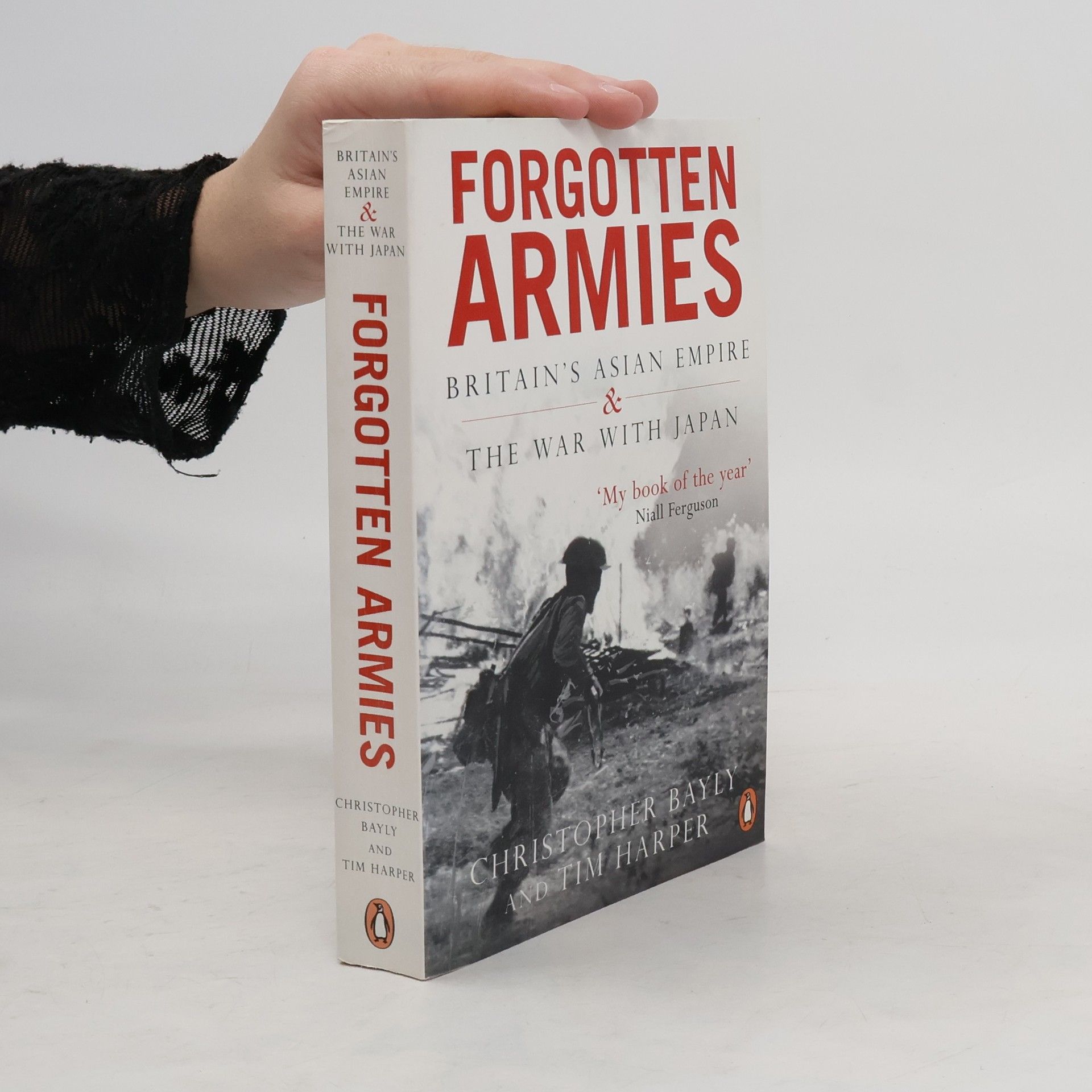 Christopher A Bayly Forgotten Armies