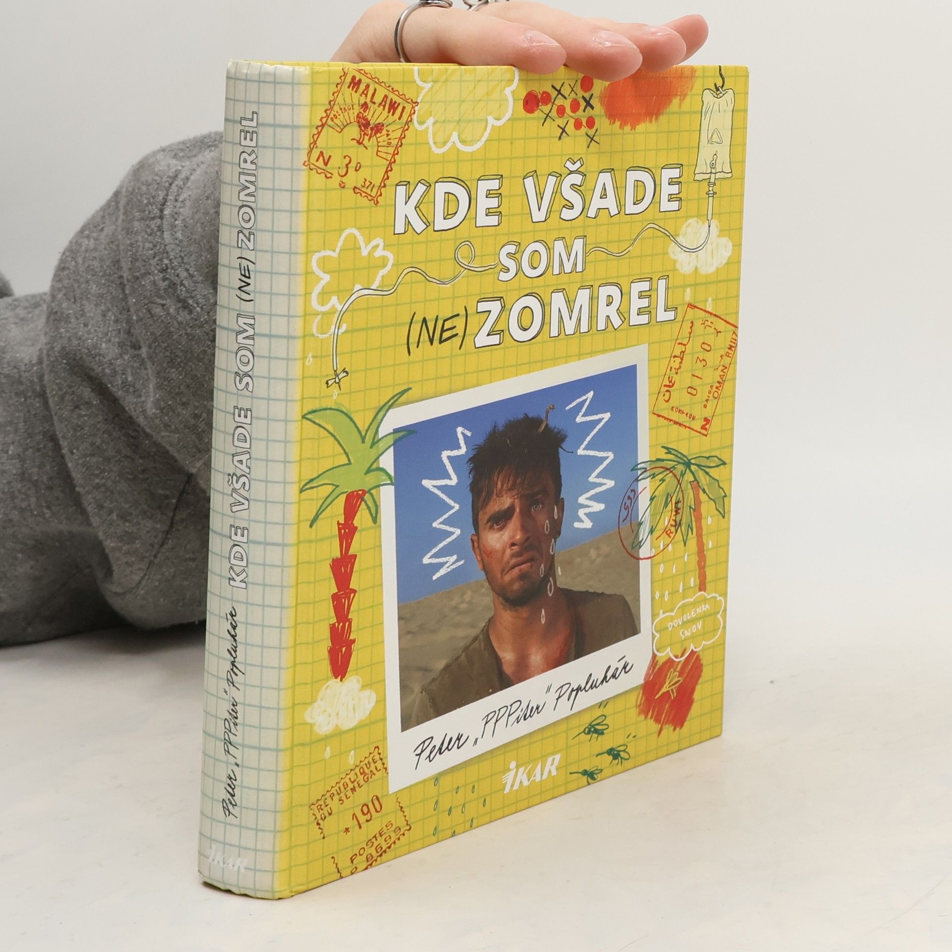 Peter Popluhár Kde všade som (ne)zomrel