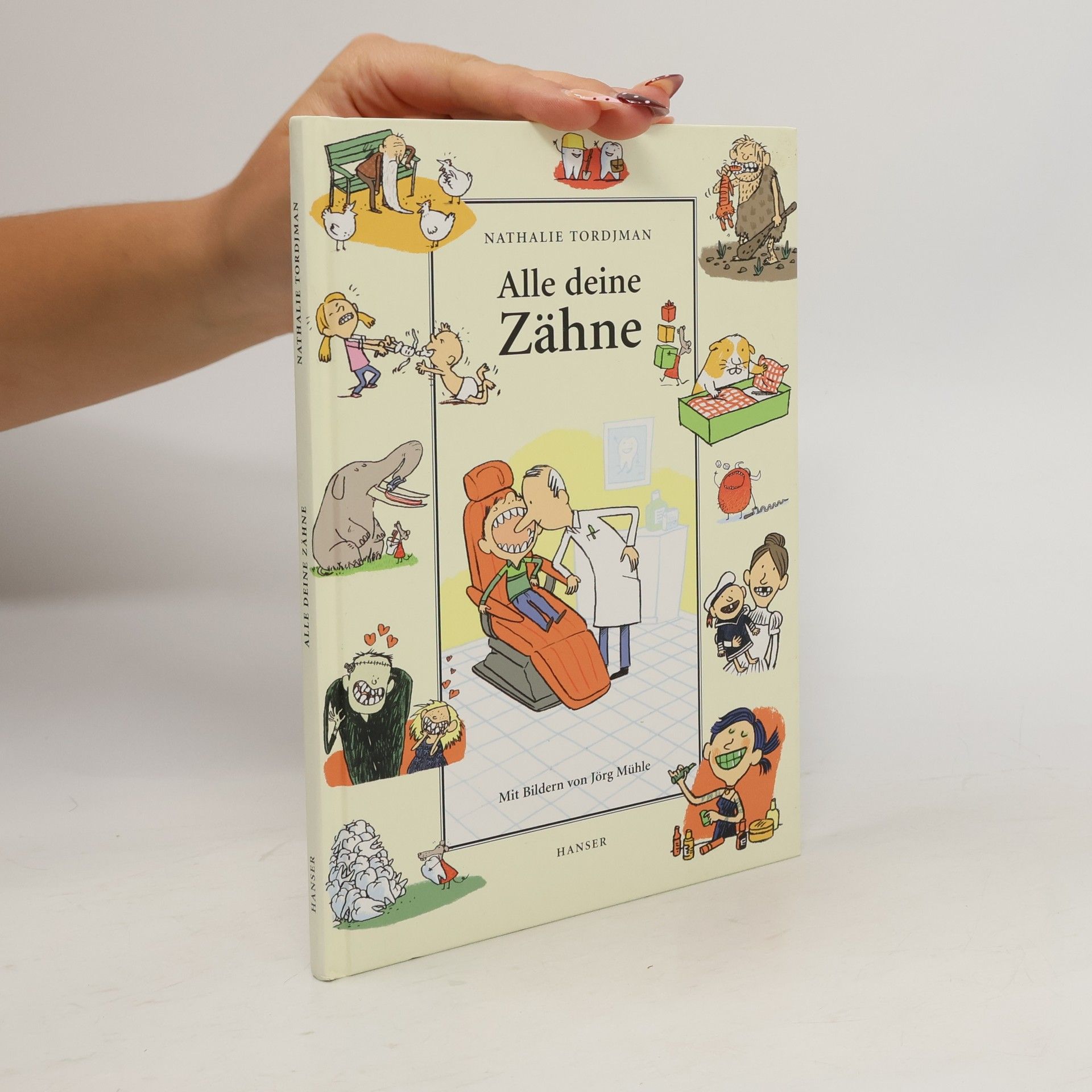 Natalie Tordjman Alle deine Zähne