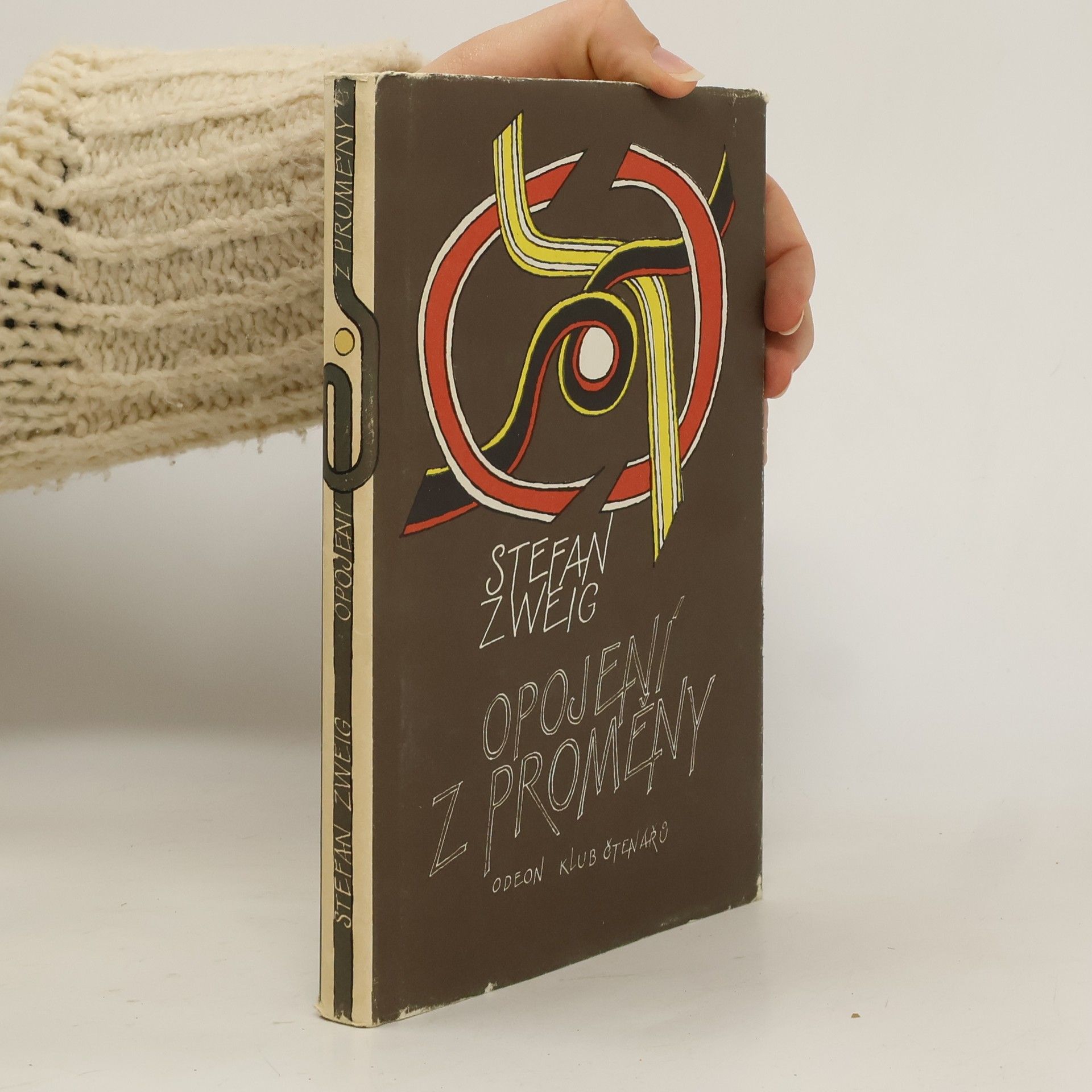 Stefan Zweig Opojení z proměny