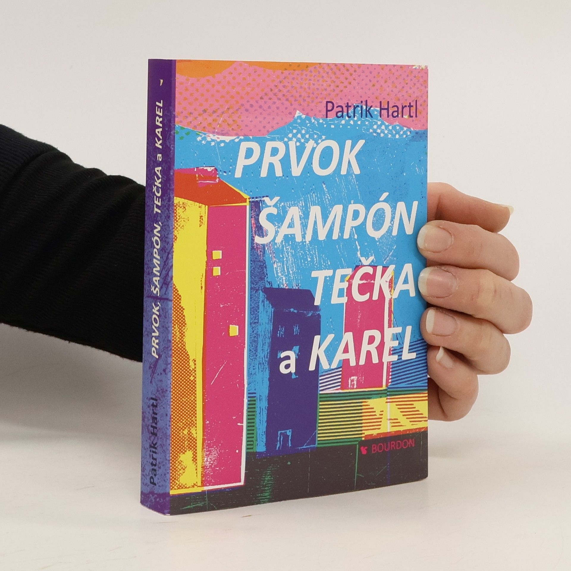 Prvok, Šampón, Tečka a Karel