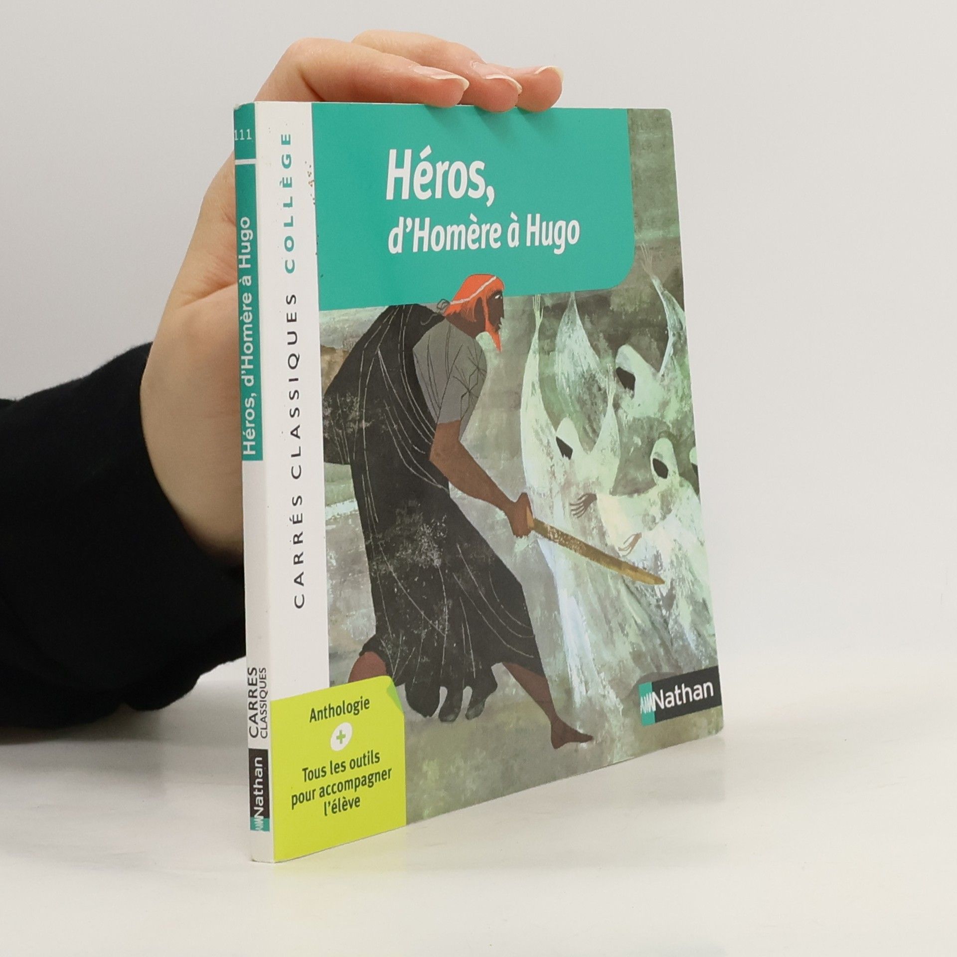 Various authors Héros, d'Homère à Hugo