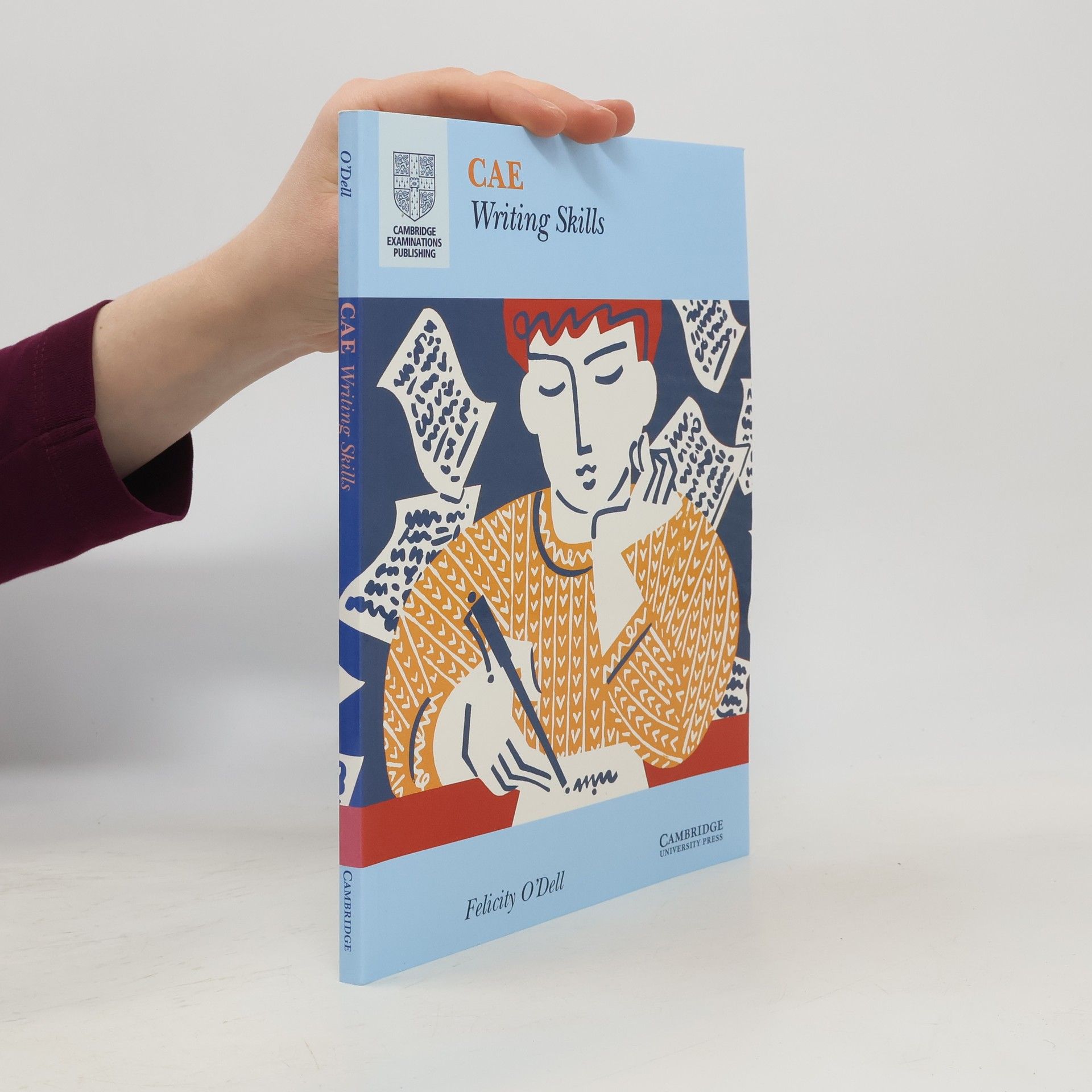 Felicity O\'Dell CAE. Writing Skills