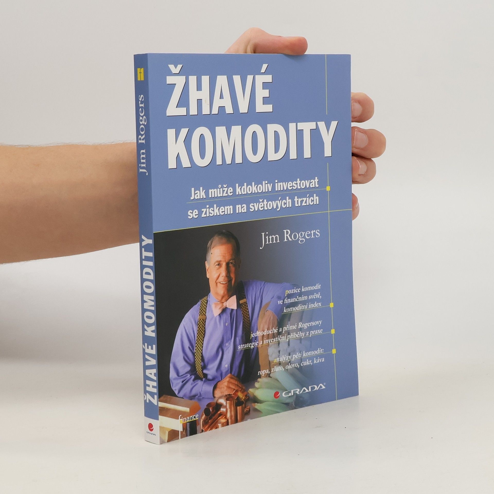 Jim Rogers Žhavé komodity