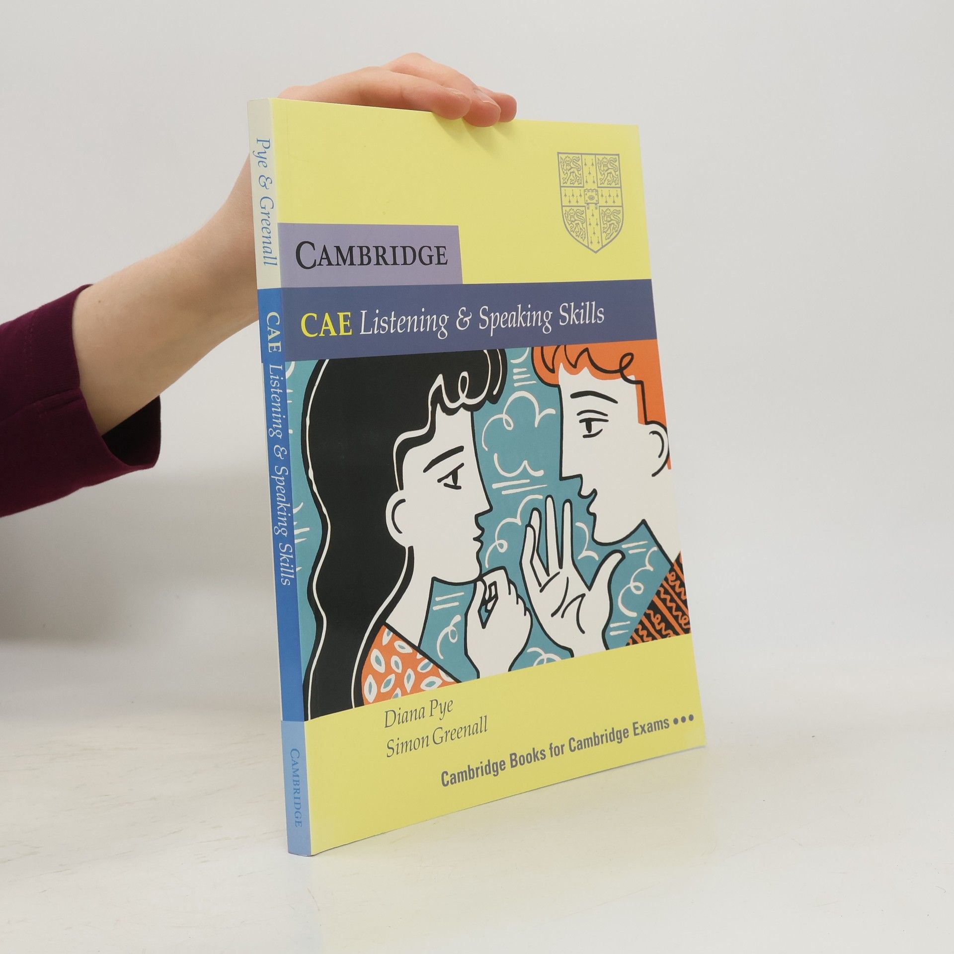 Diana Pye CAE Listening & Speaking Skills