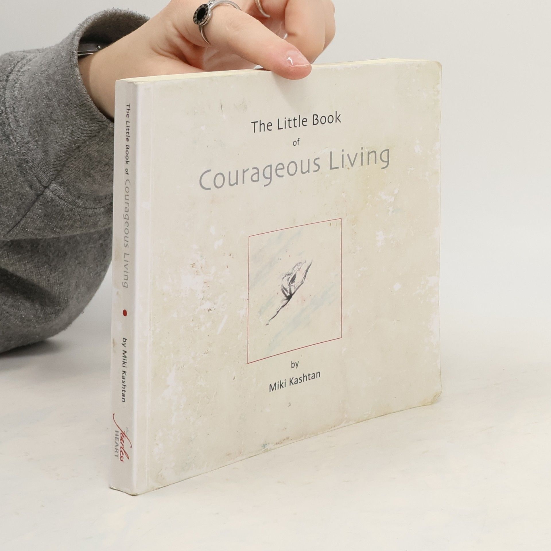 Miki Kashtan The Little Book of Courageous Living