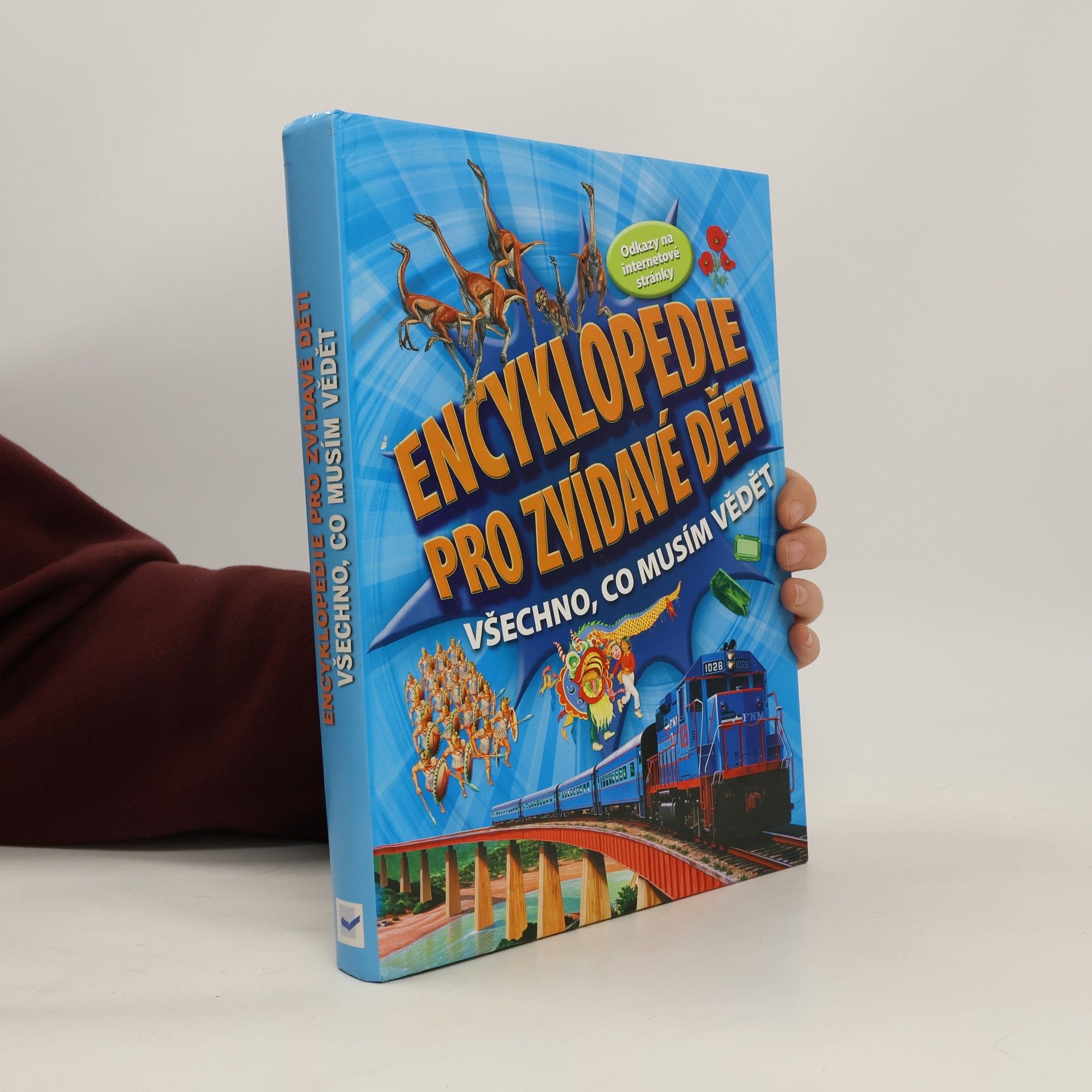 Autorenkollektiv Encyklopedie pro zvídavé děti: Všechno, co musím vědět