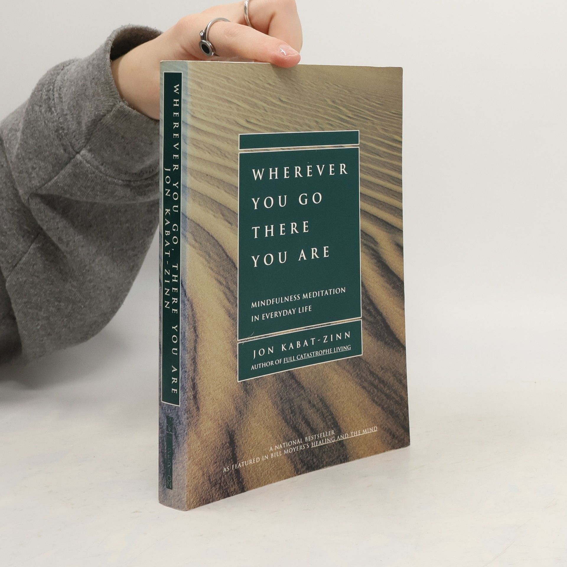 John Kabat-Zinn Wherever You Go There You Are