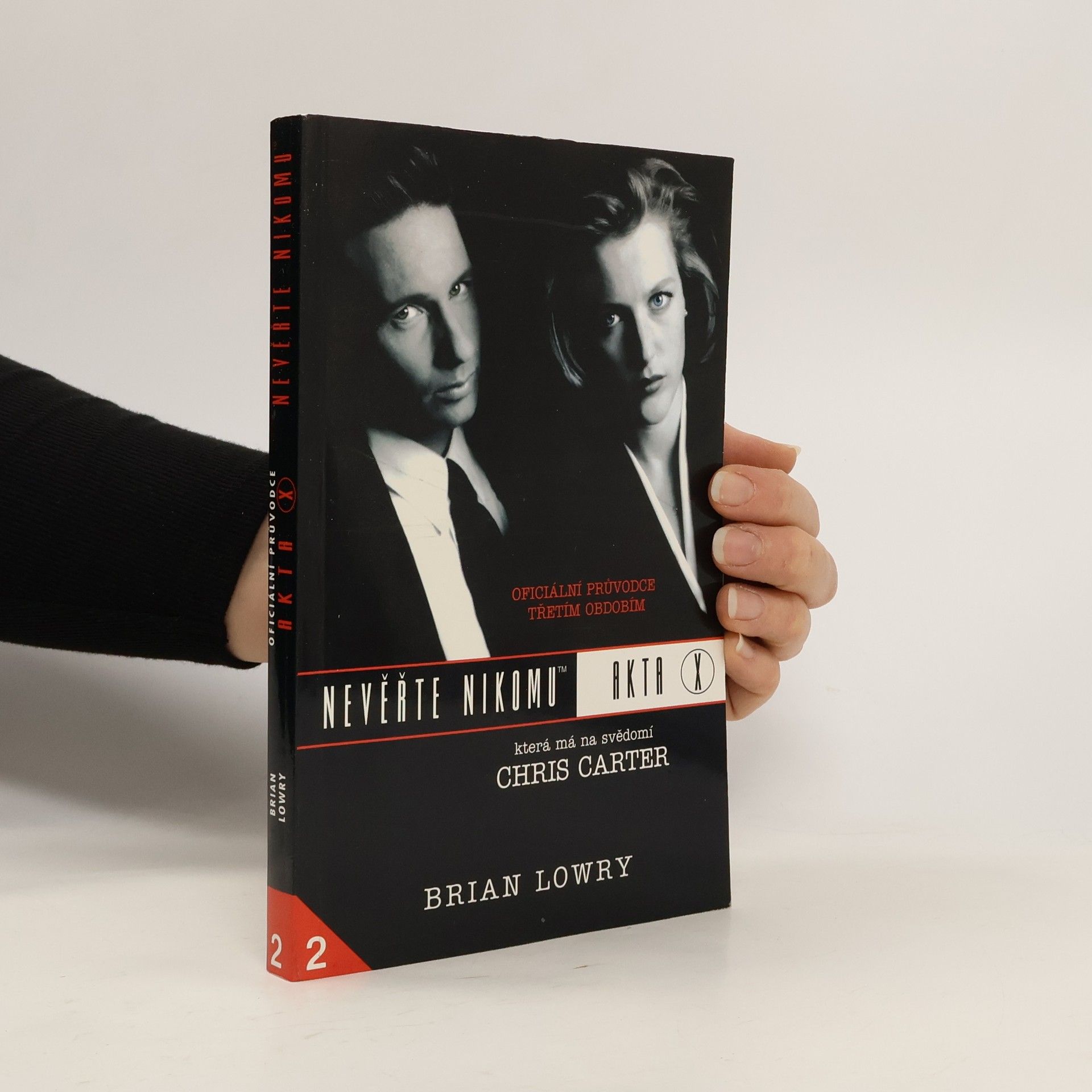 Brian Lowry Akta X. Nevěřte nikomu 2