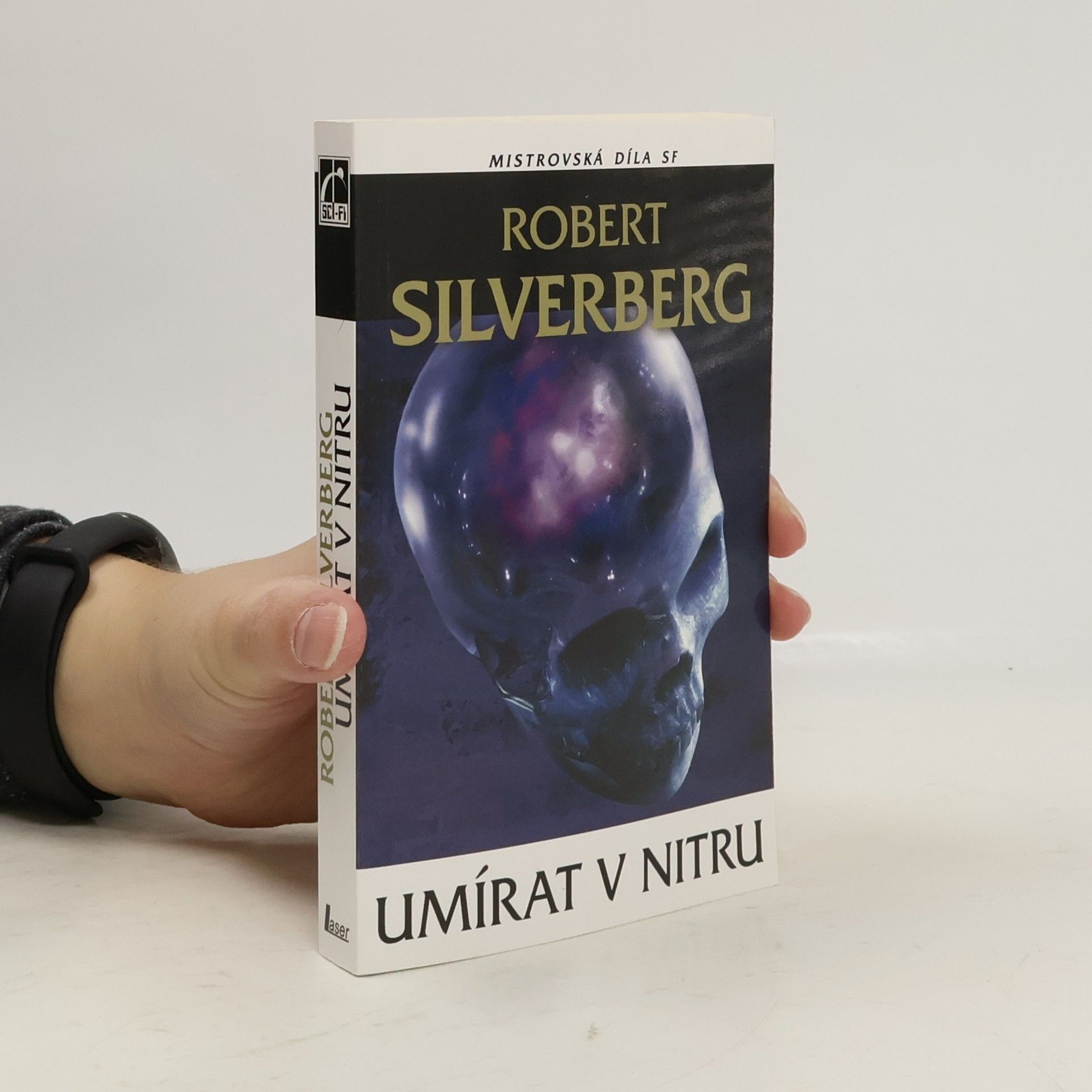 Robert Silverberg Umírat v nitru
