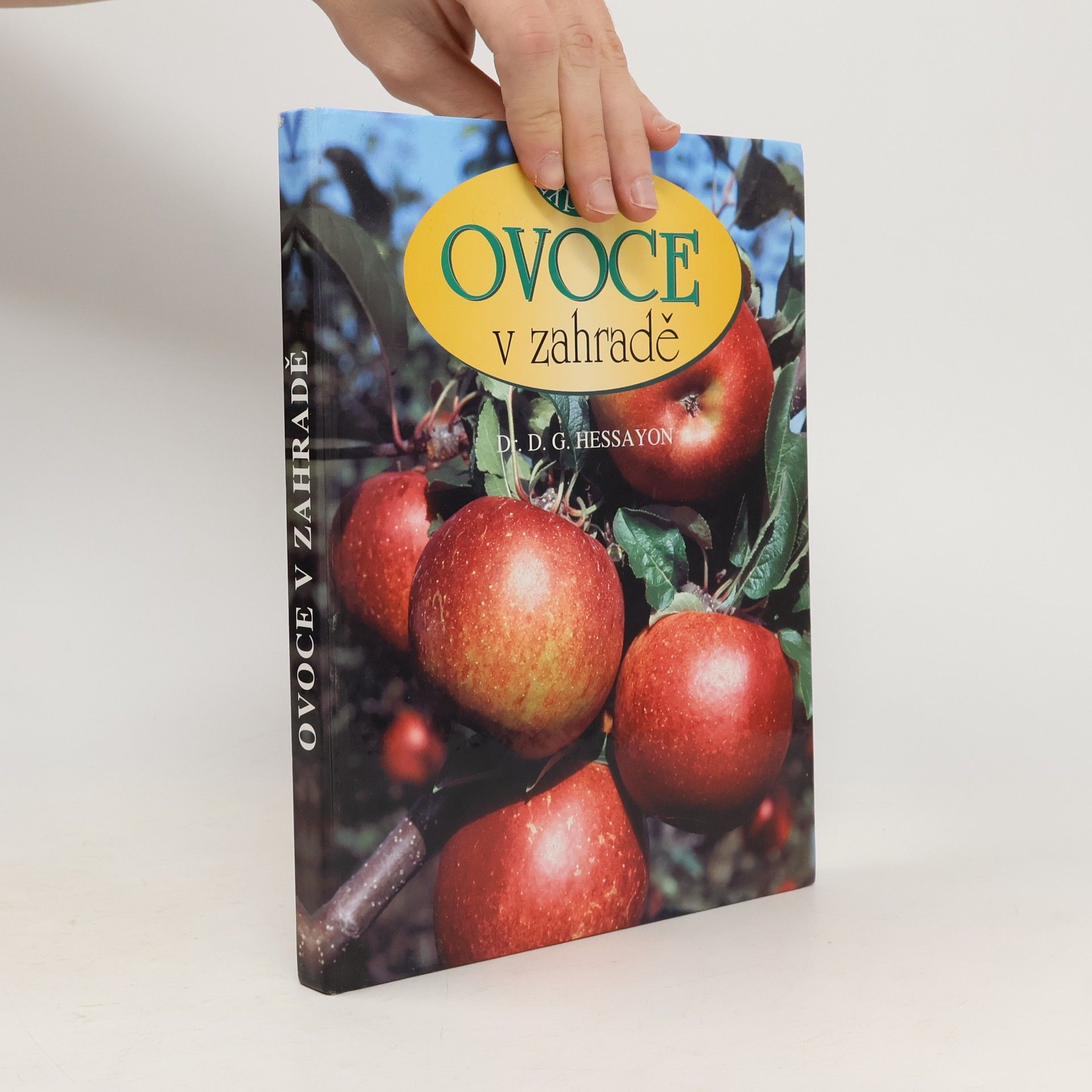 David Gerald Hessayon Ovoce v zahradě