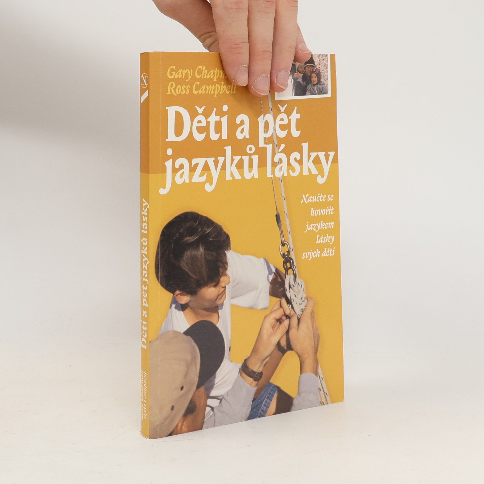 Gary Chapman Děti a pět jazyků lásky: Naučte se hovořit jazykem lásky svých dětí