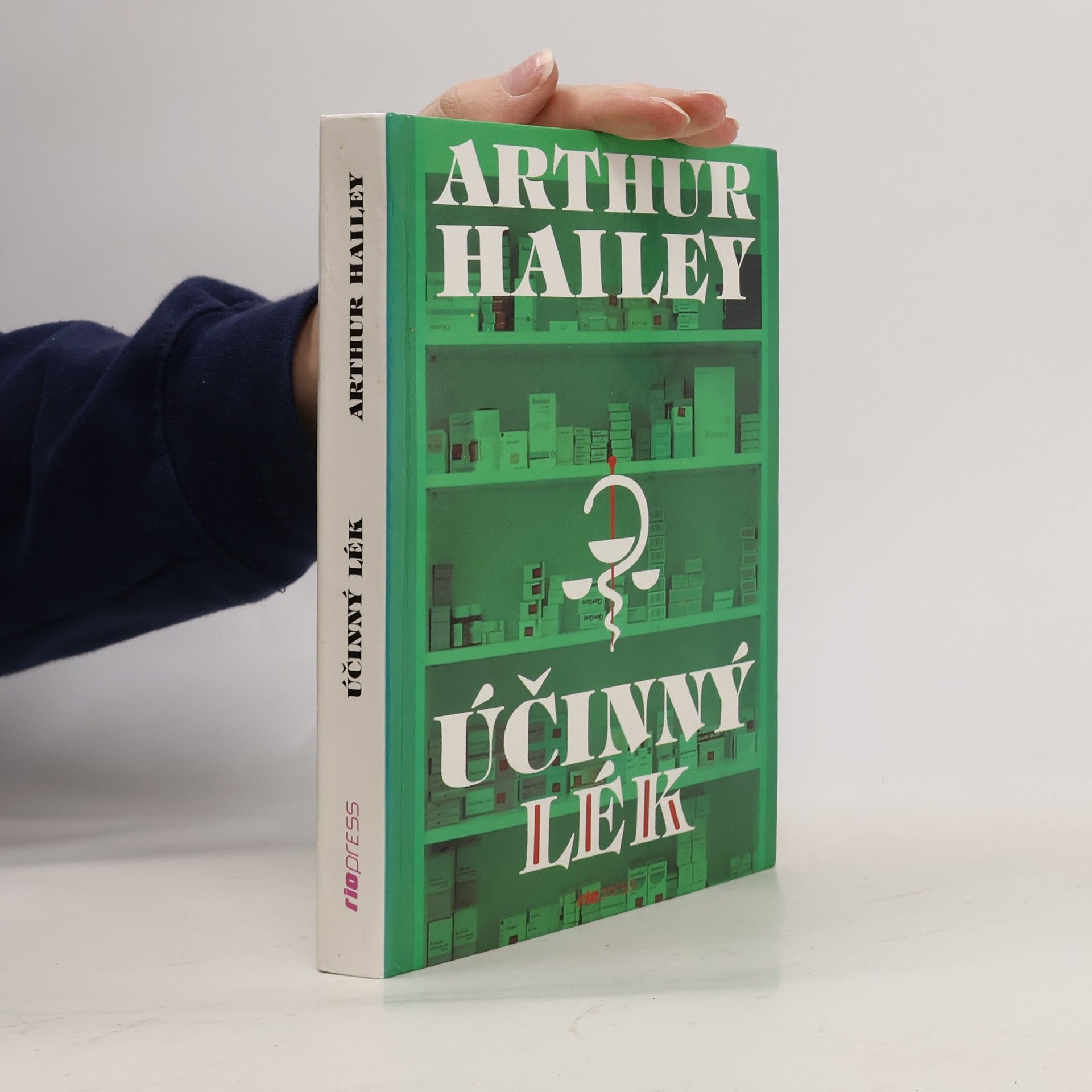 Arthur Hailey Účinný lék