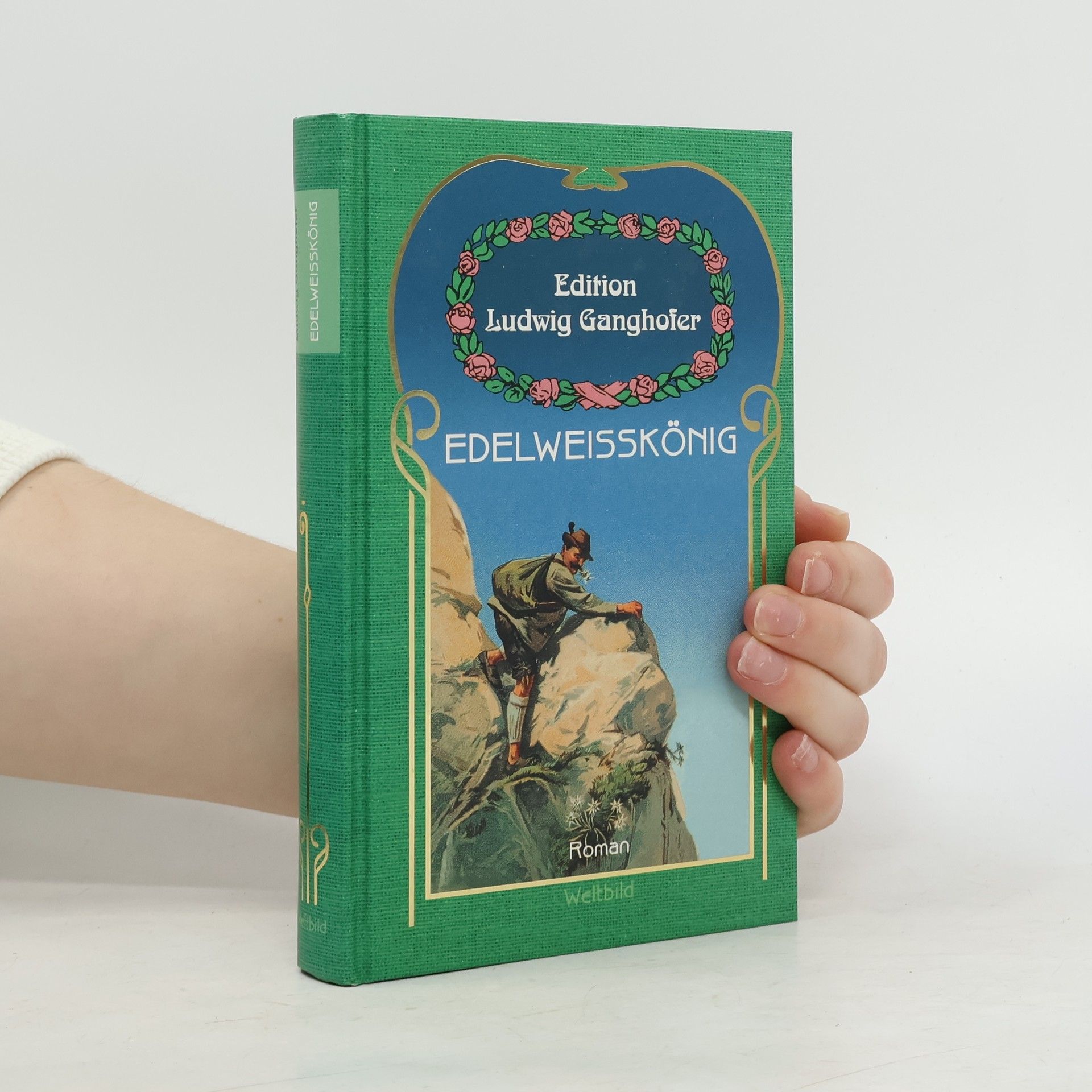 Ludwig Ganghofer Edelwisskönig