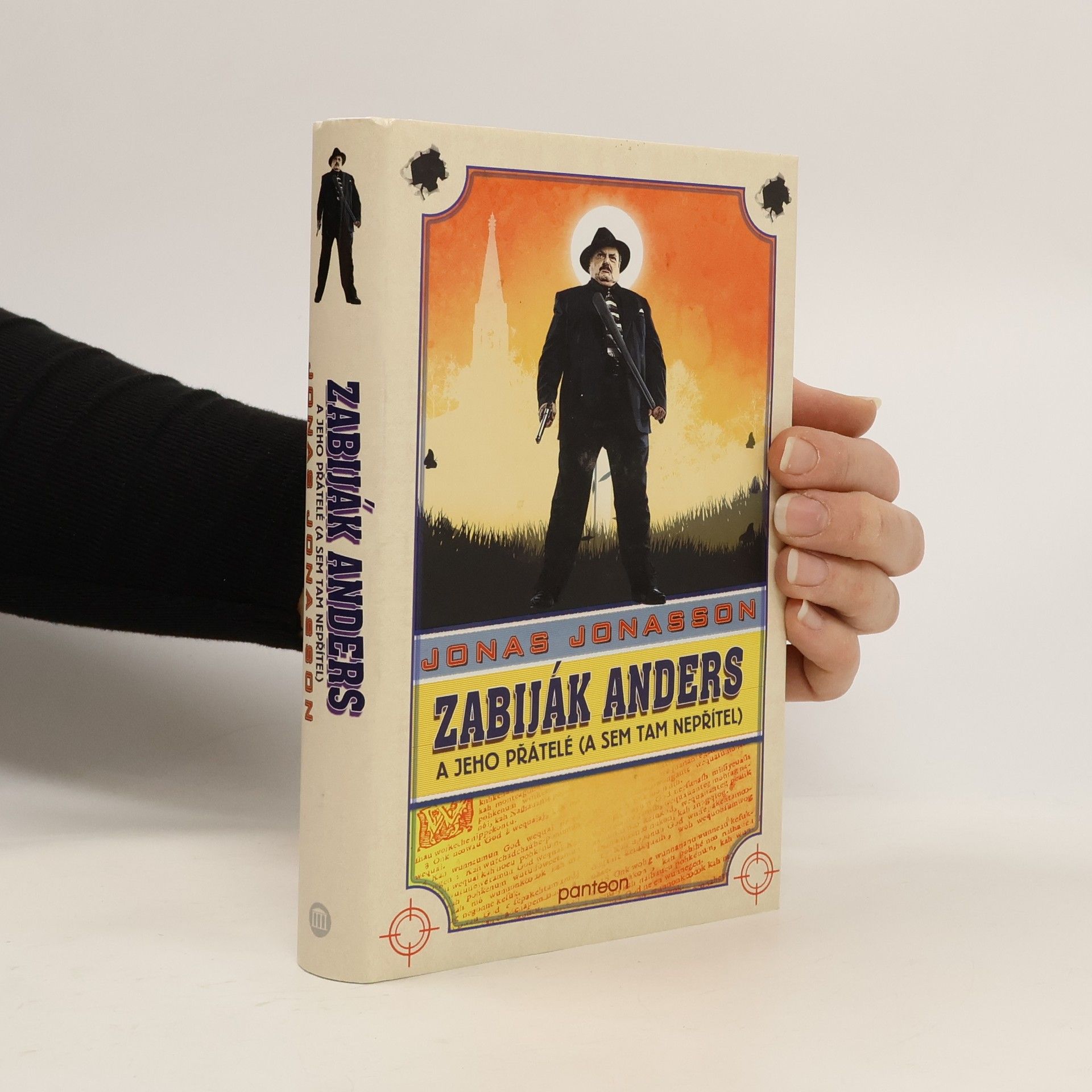 Jonas Jonasson Zabiják Anders a jeho přátelé (a sem tam nepřítel)