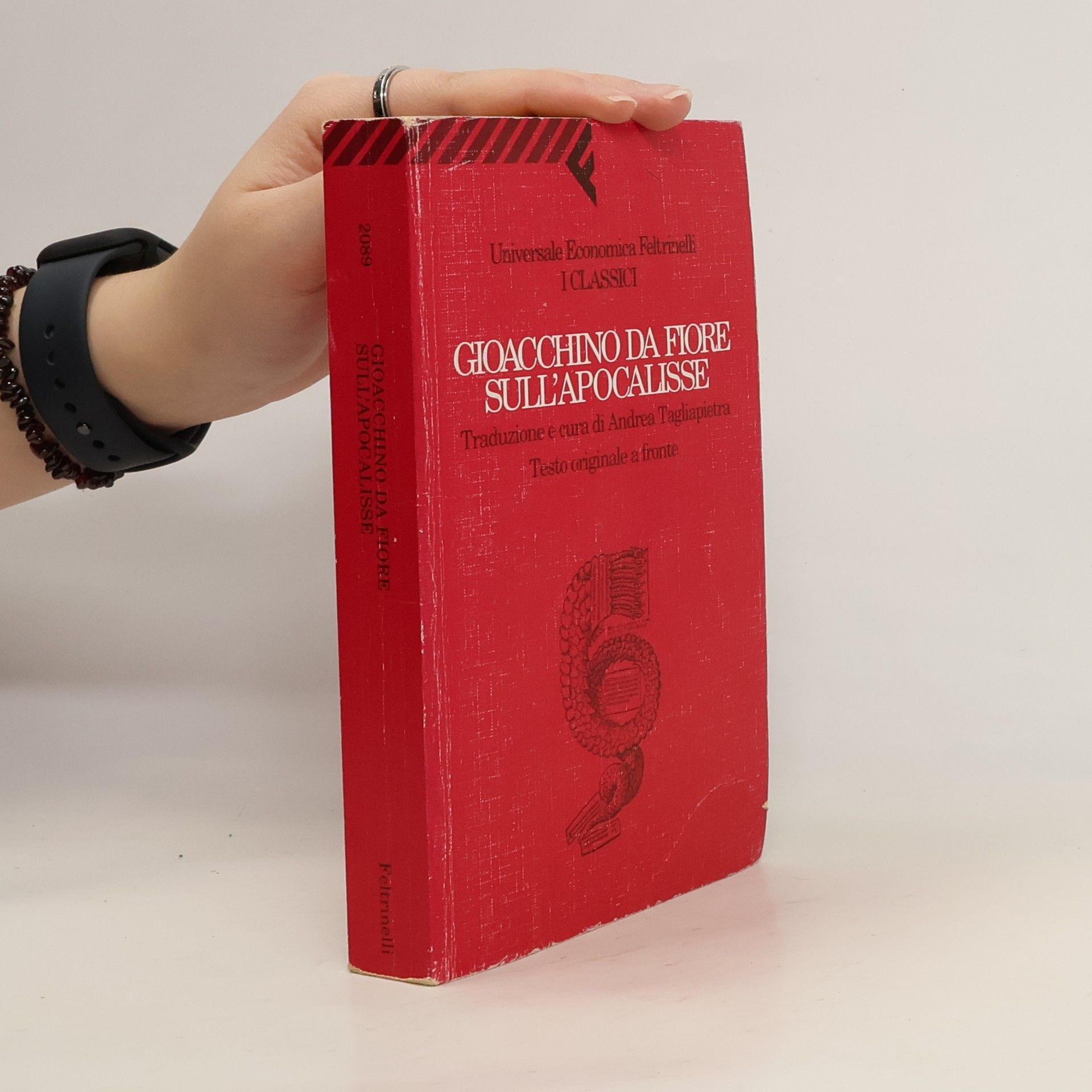Gioacchino da Fiore Universale Economica Feltrinelli - I Classici: Sull'Apocalisse