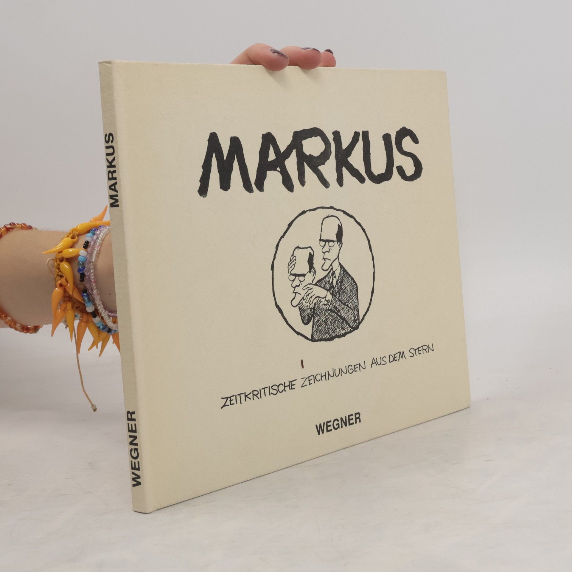 Markus: Zeitkritische Zeichnungen aus dem Stern