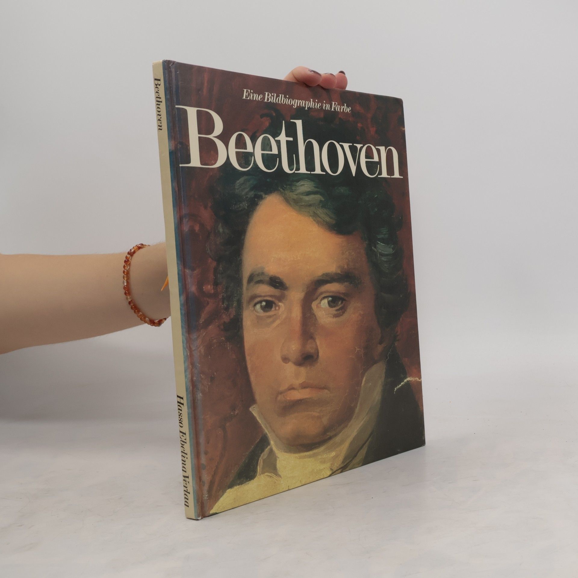 Collectif d'auteurs Beethoven. Eine Bildbiographie in Farbe