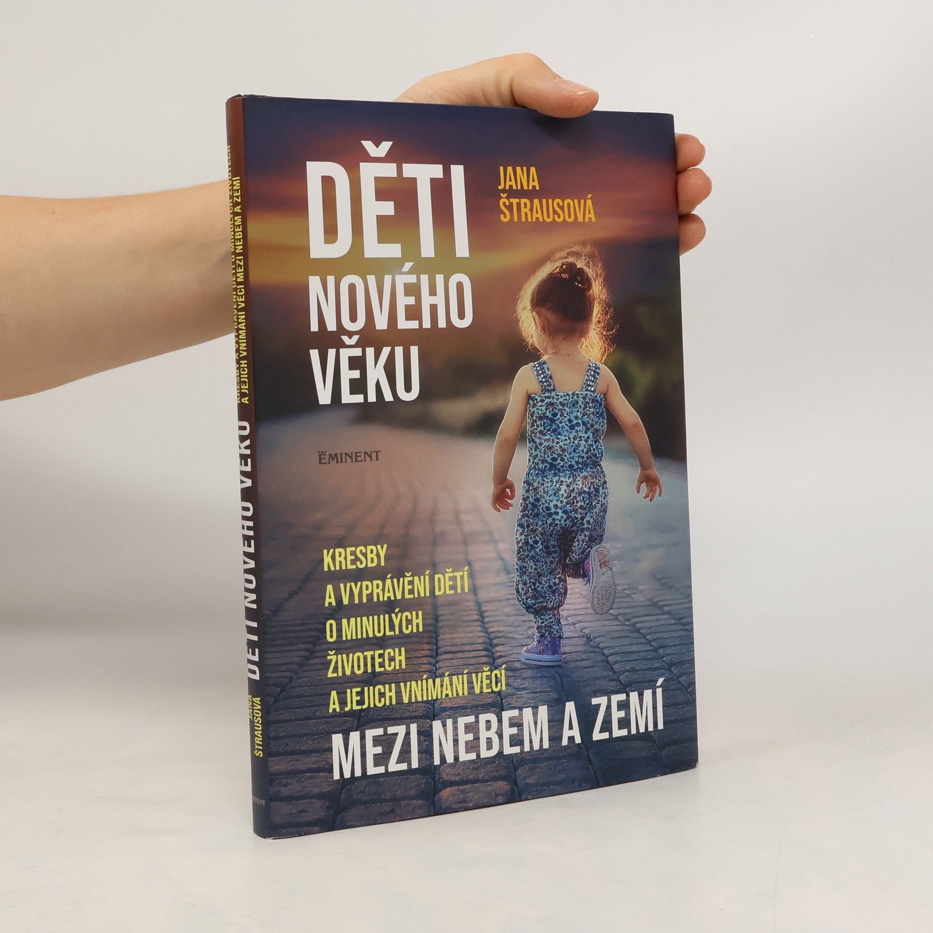 Jana Štrausová Děti nového věku