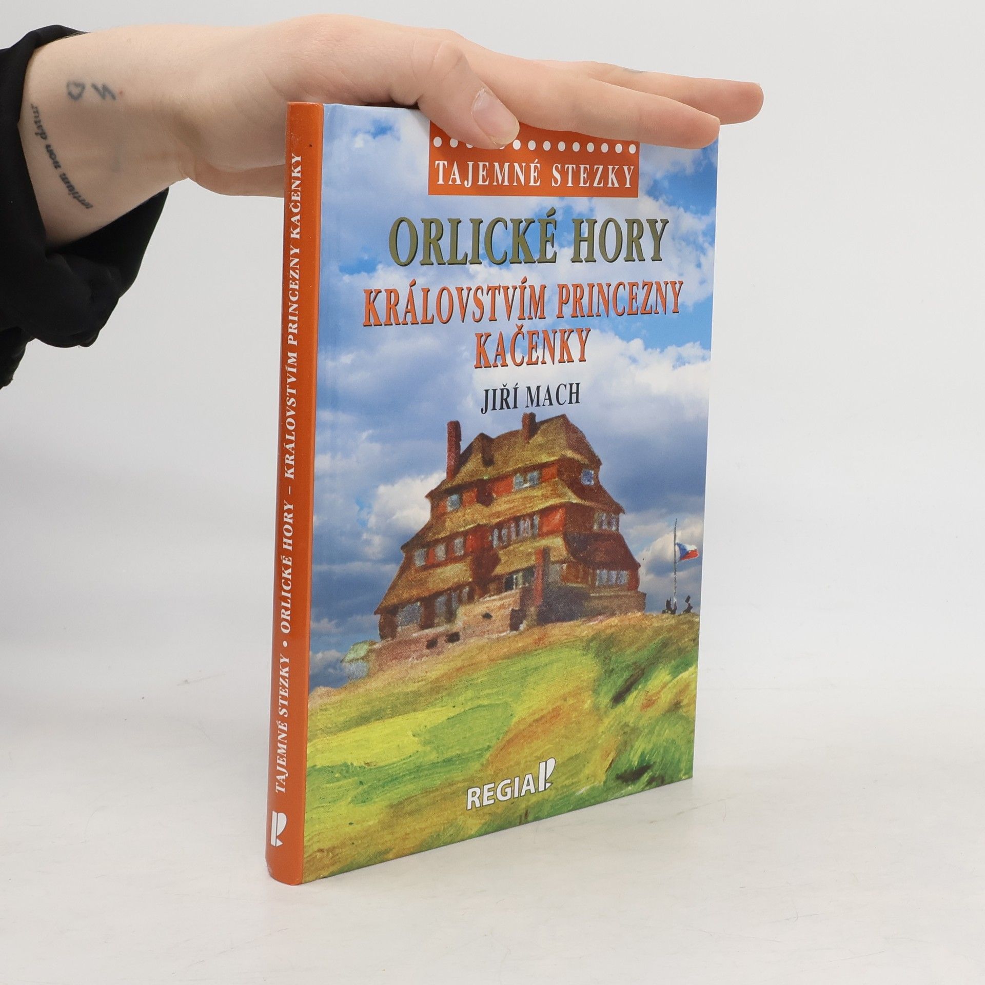 Orlické hory. Kálovstvím princezny Kačenky