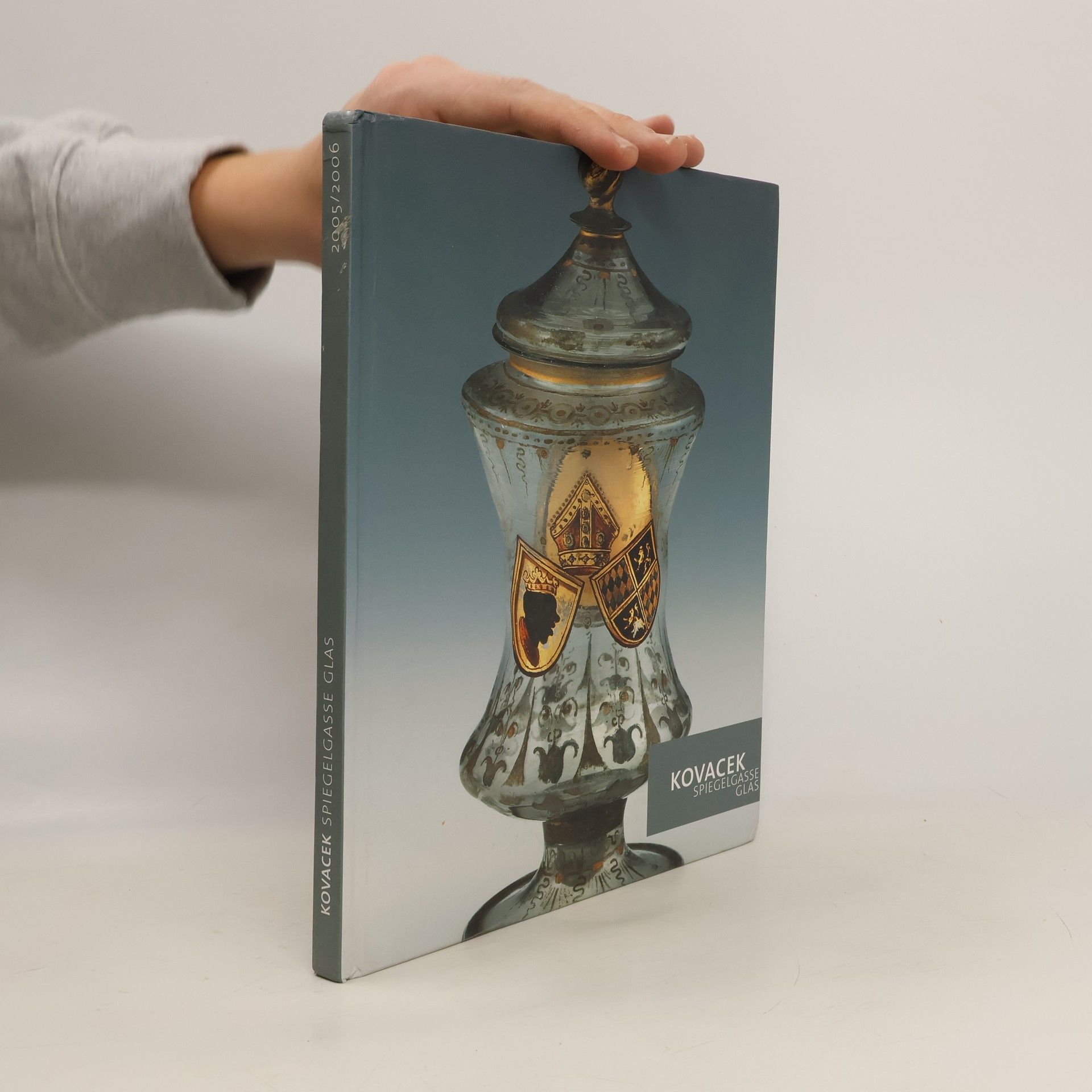 Collectif d'auteurs Kovacek. Spiegelgasse Glas 2005/2006