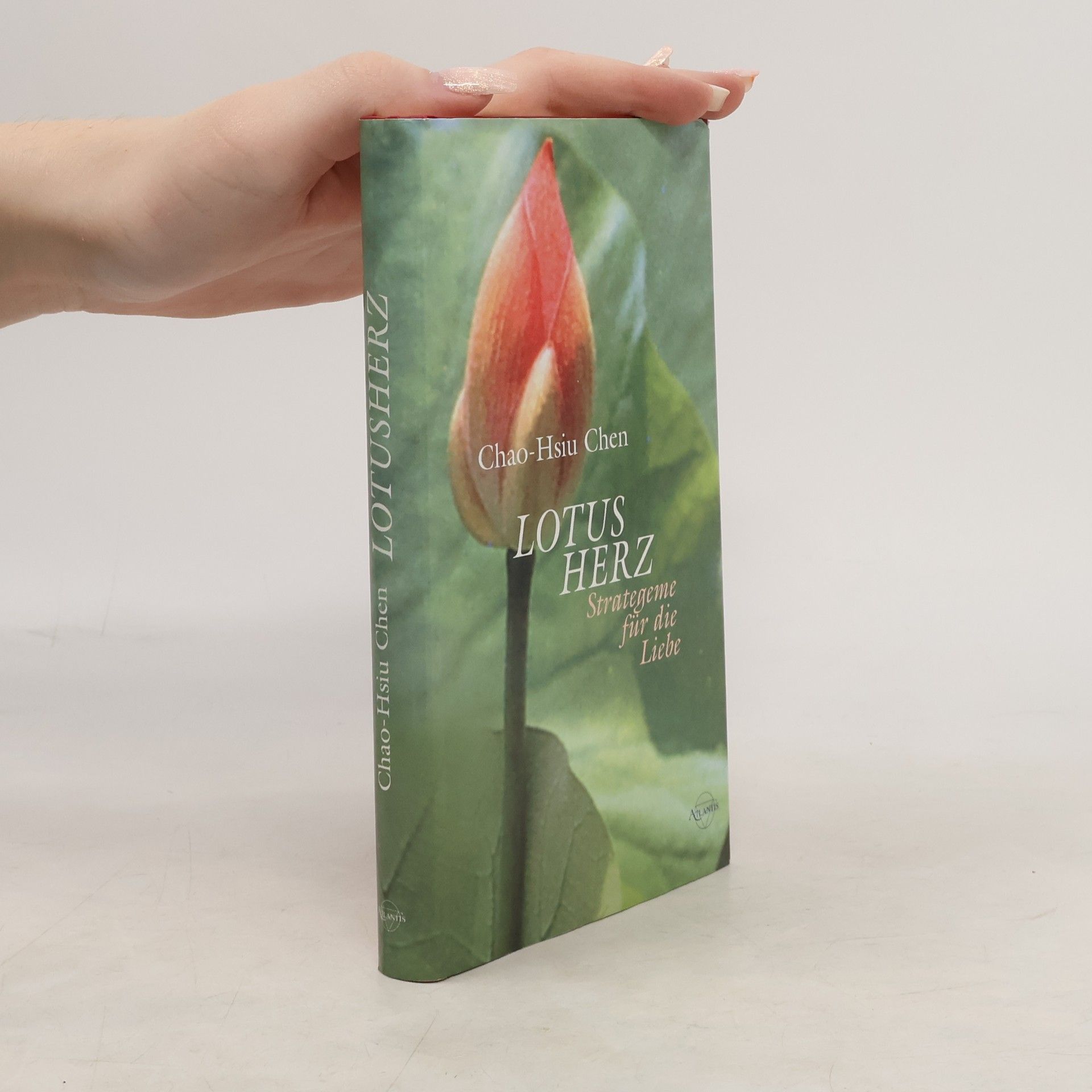 Chao Hsiu Chen Lotusherz. Strategeme für die Liebe