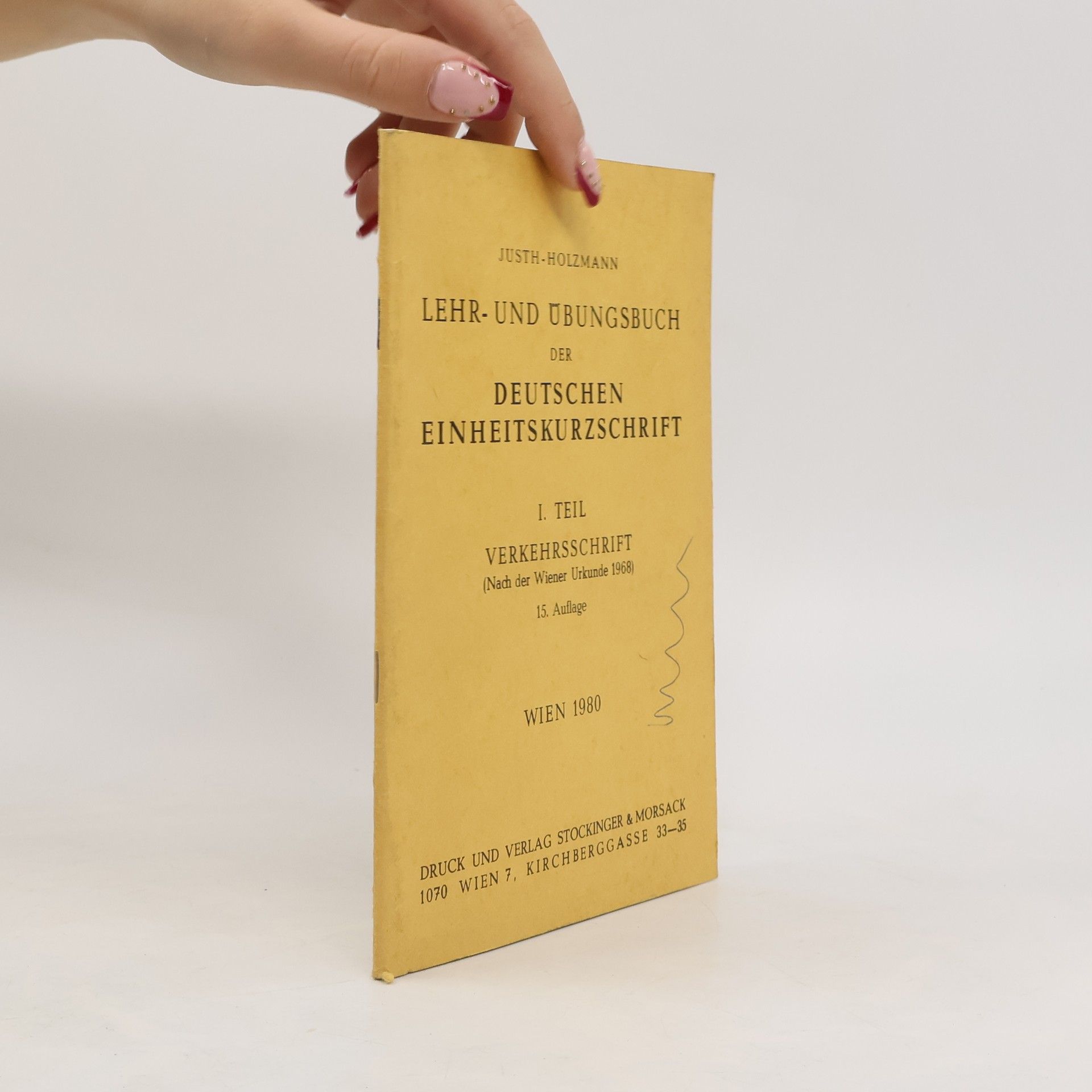 Autorenkollektiv Lehr- und Übungsbuch der deutschen Einheitskurzschrift 1