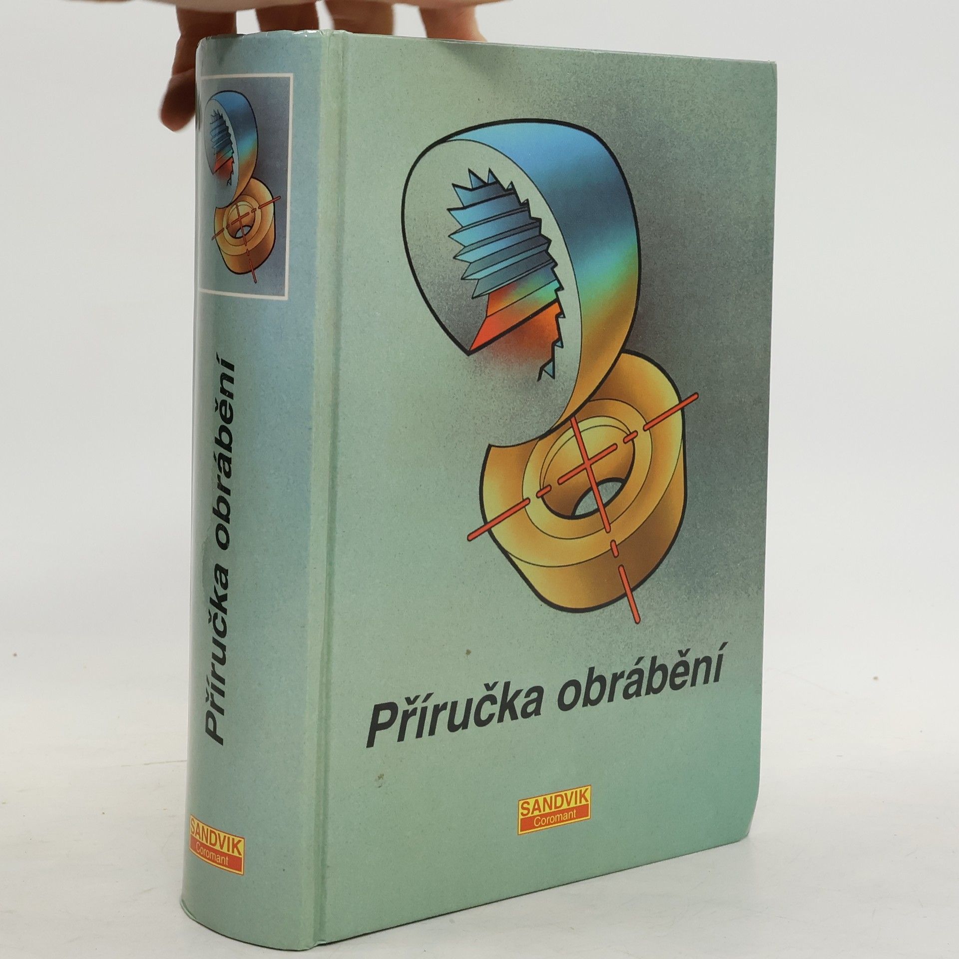 Příručka obrábění. Kniha pro praktiky