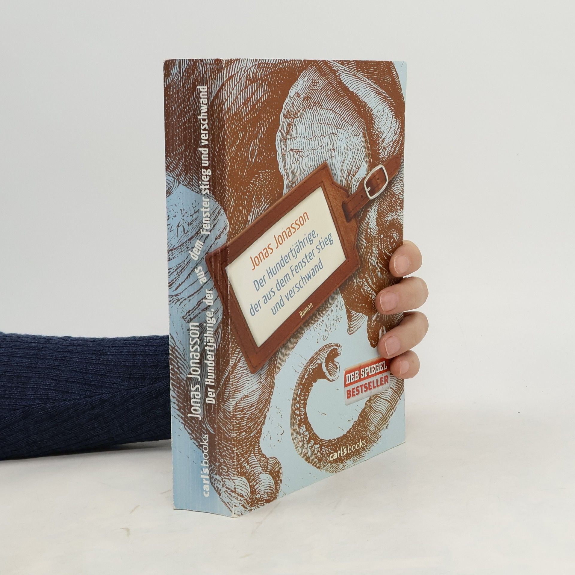 Jonas Jonasson Der Hundertjährige, der aus dem Fenster stieg und verschwand