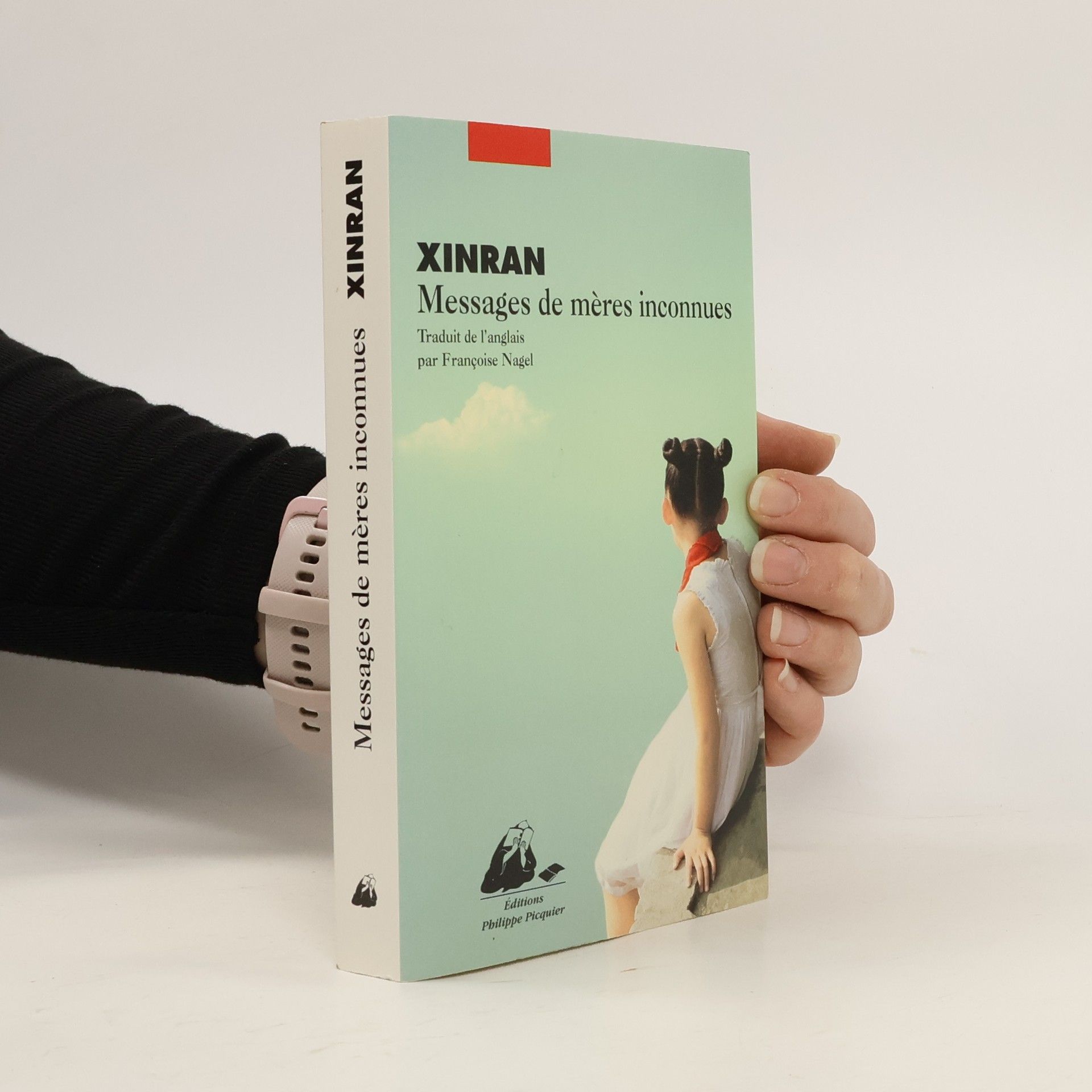 Xinran Messages de mères inconnues