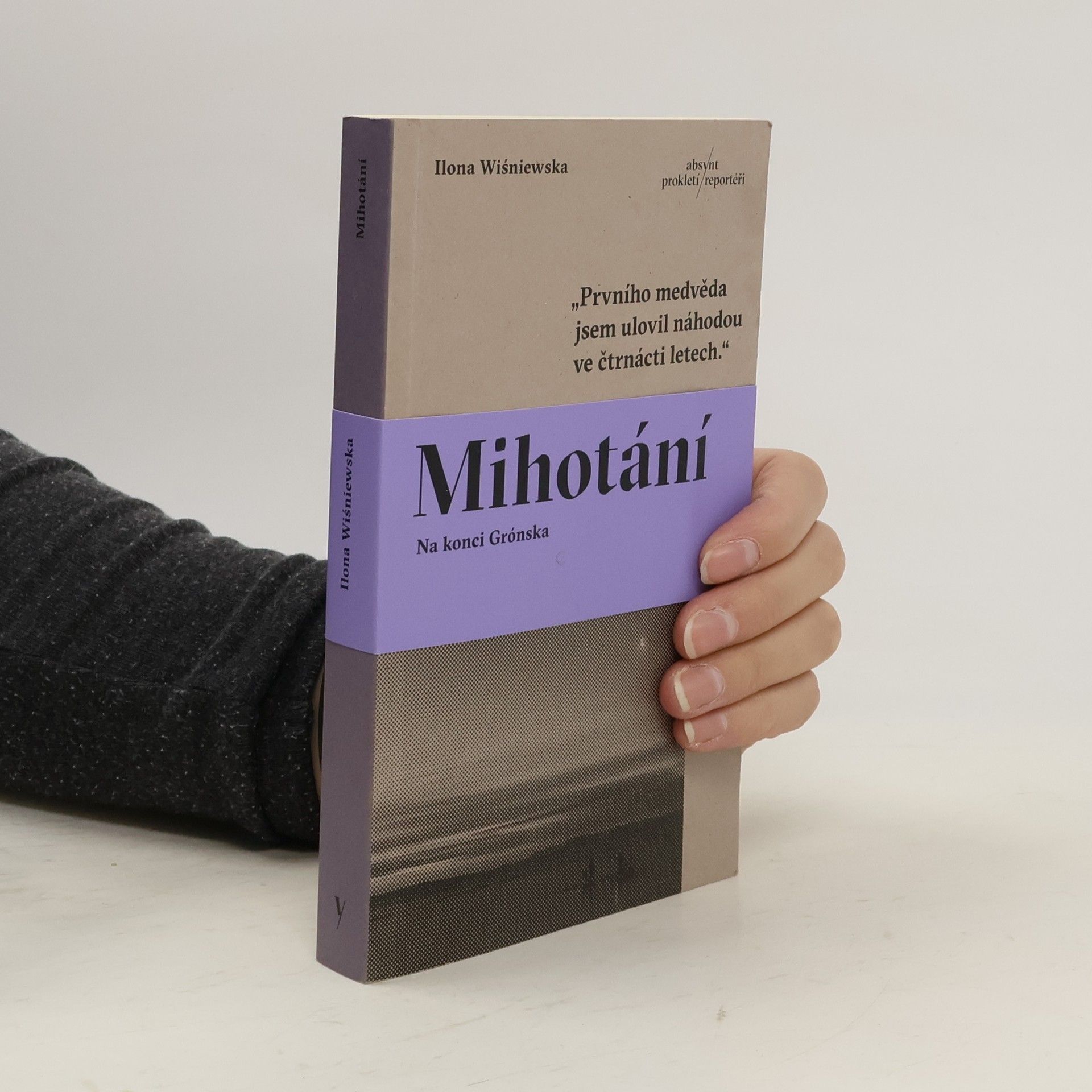 Ilona Wiśniewska Mihotání: Na konci Grónska