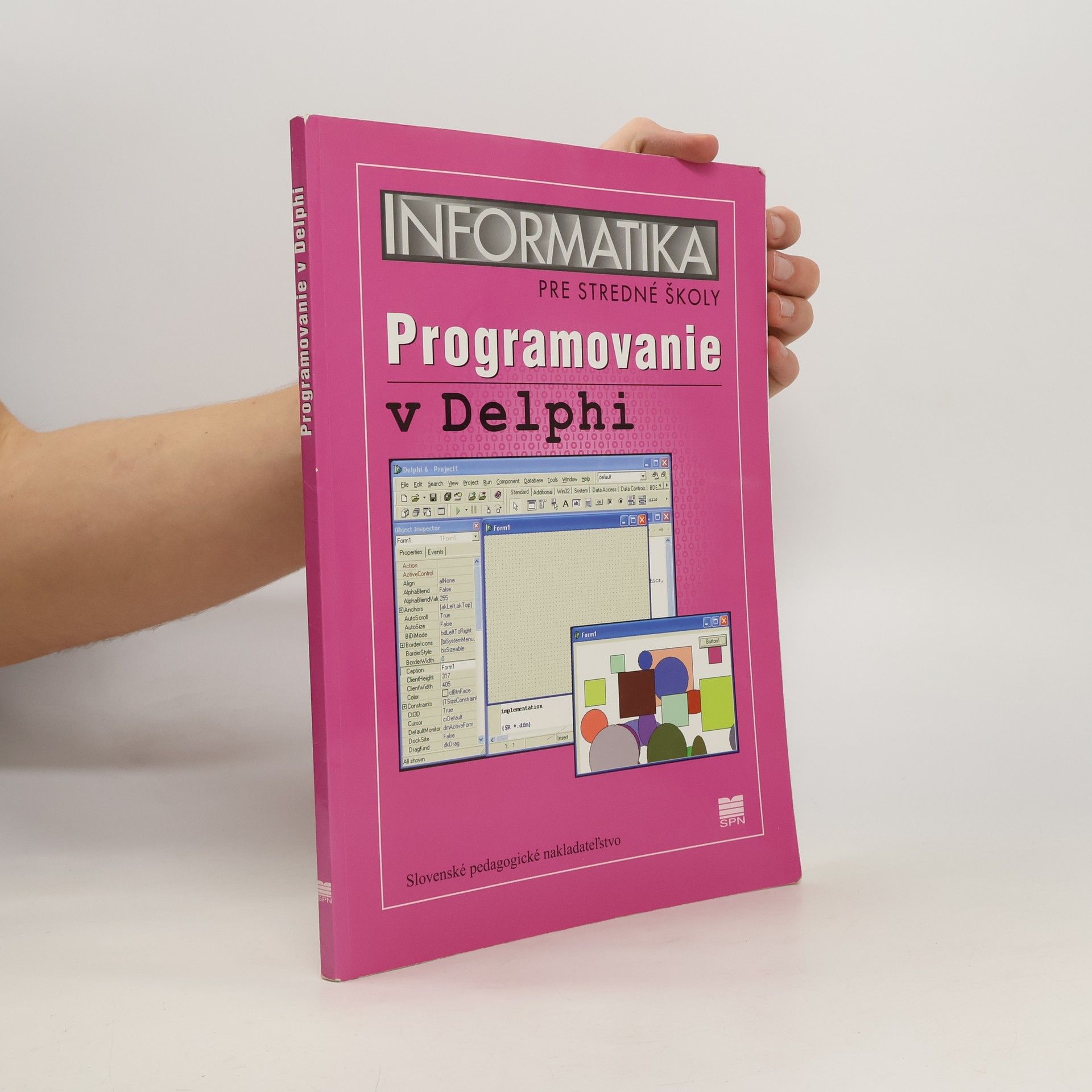 Andrej Blaho Informatika pre stredné školy : programovanie v Delphi