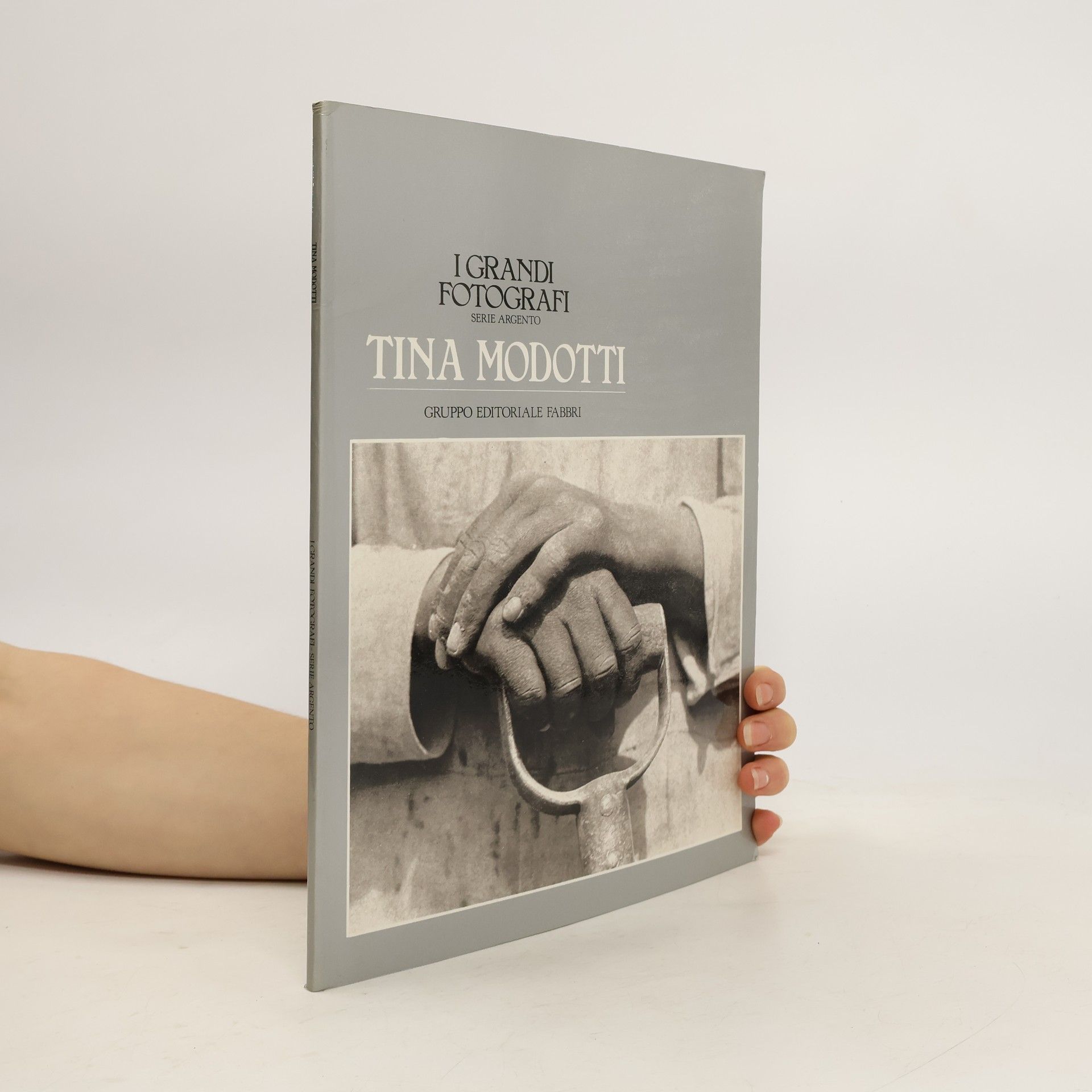 AA.VV. I Grandi Fotografi: Tina Modotti