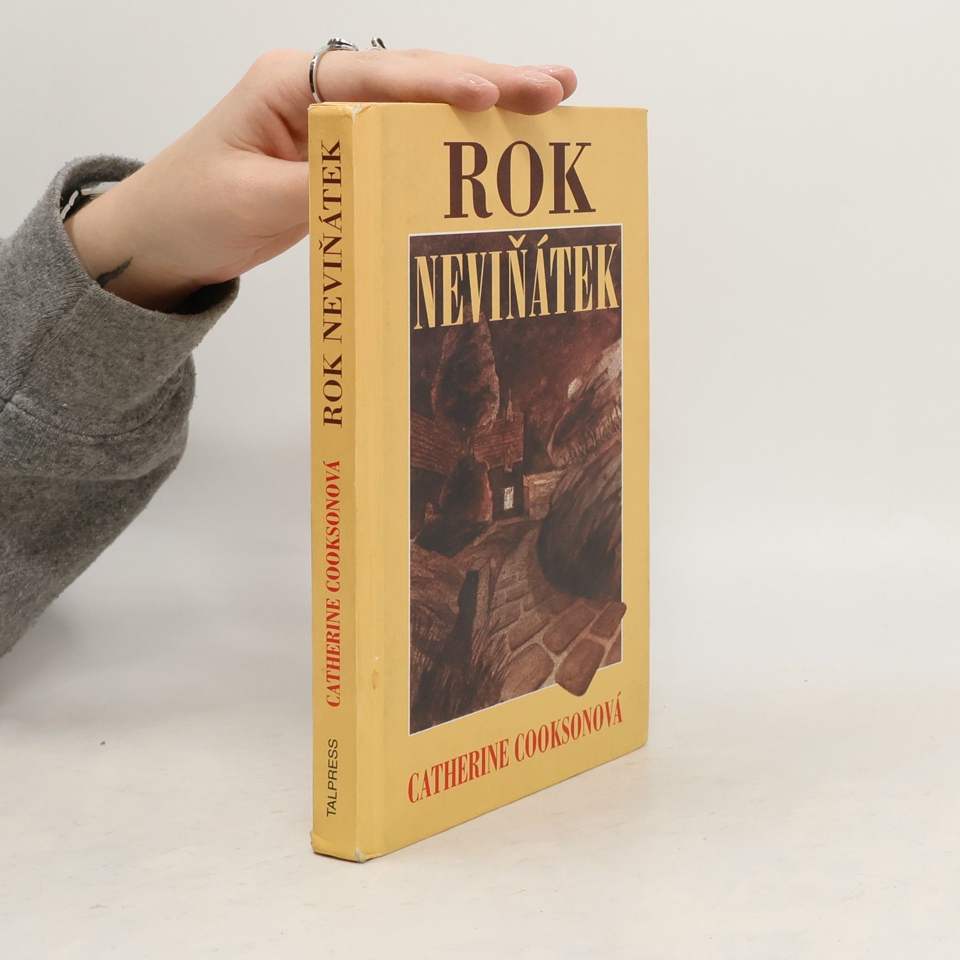 Catherine Cookson Rok neviňátek