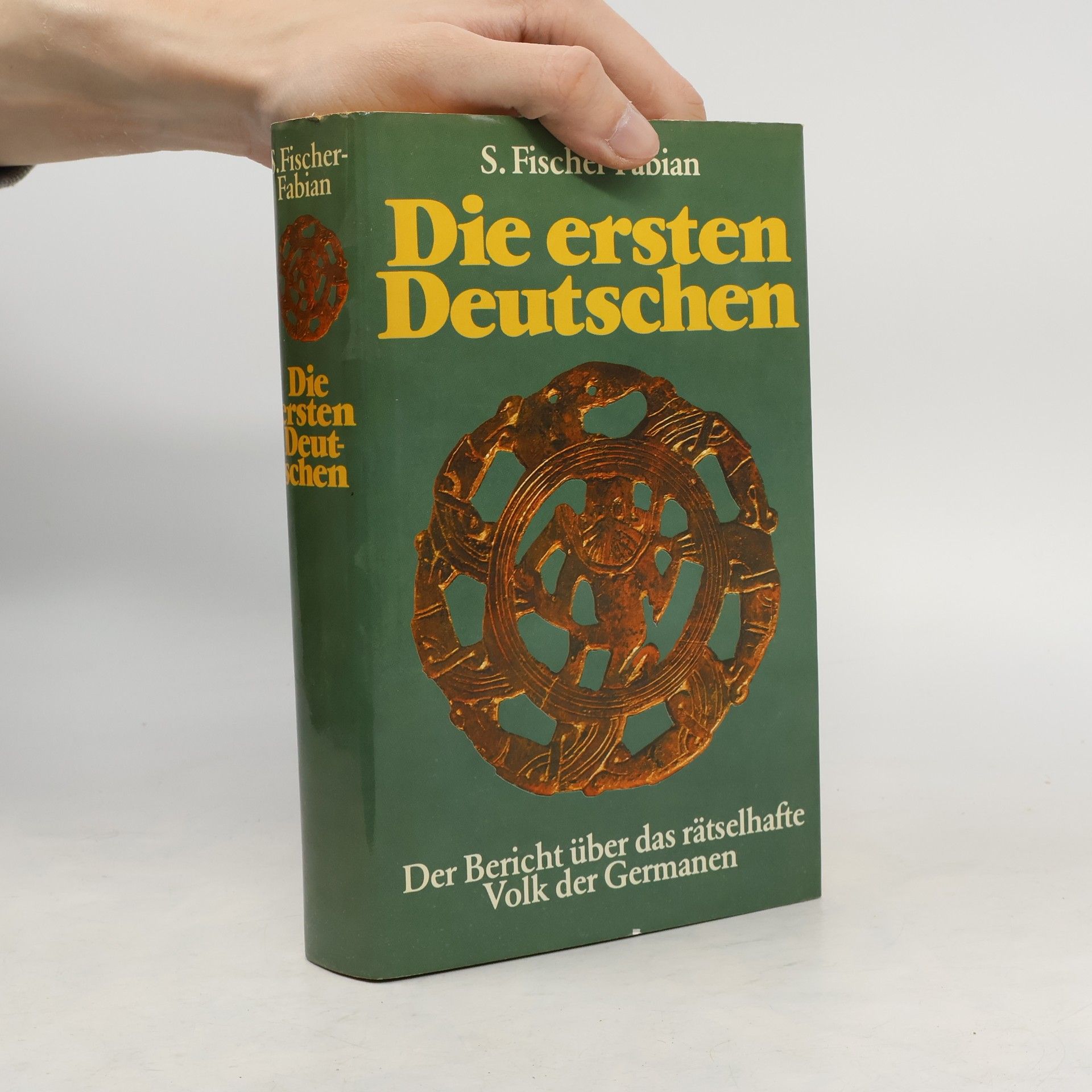 Siegfried Fischer-Fabian Die ersten Deutschen