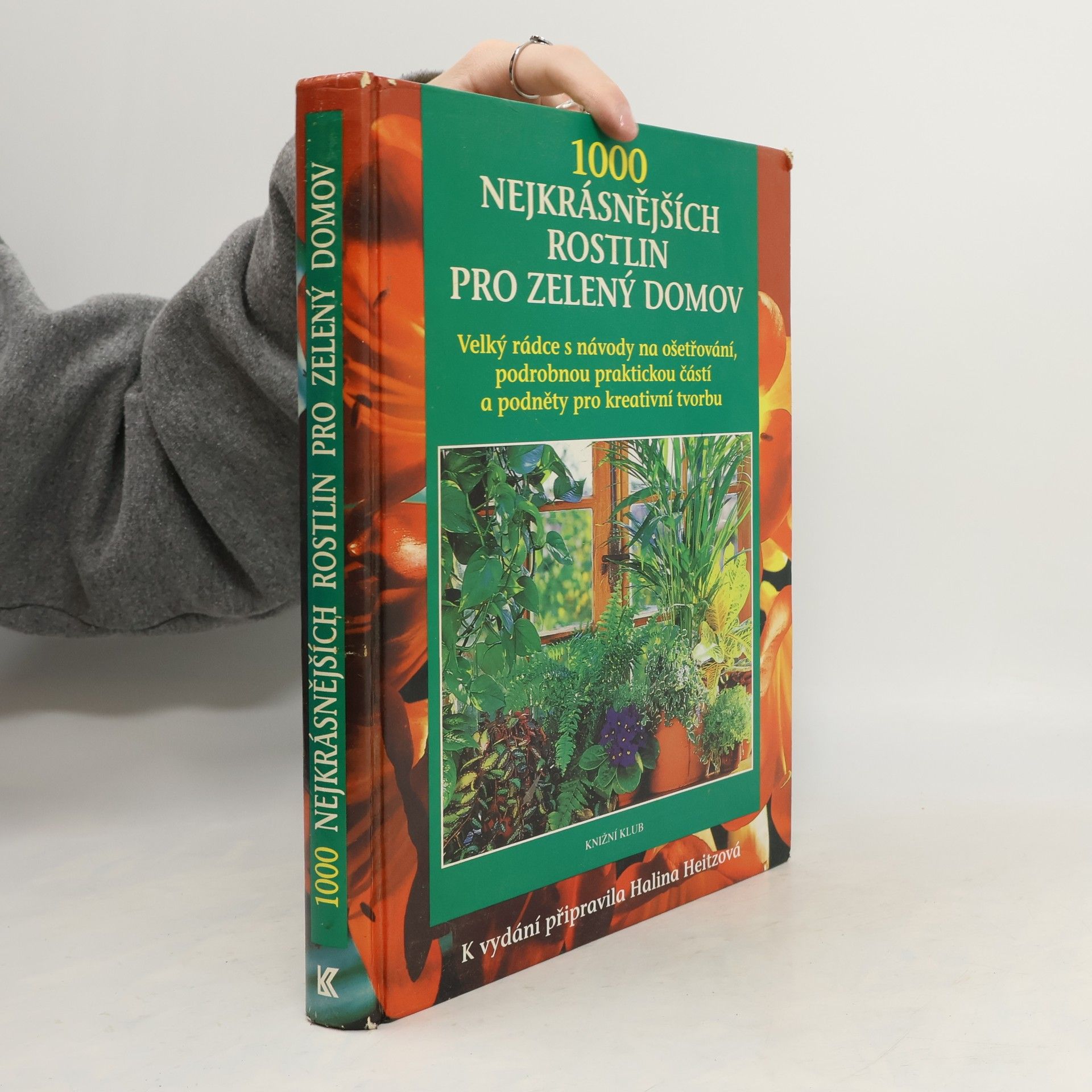 Rudolf Votruba 1000 nejkrásnějších rostlin pro zelený domov