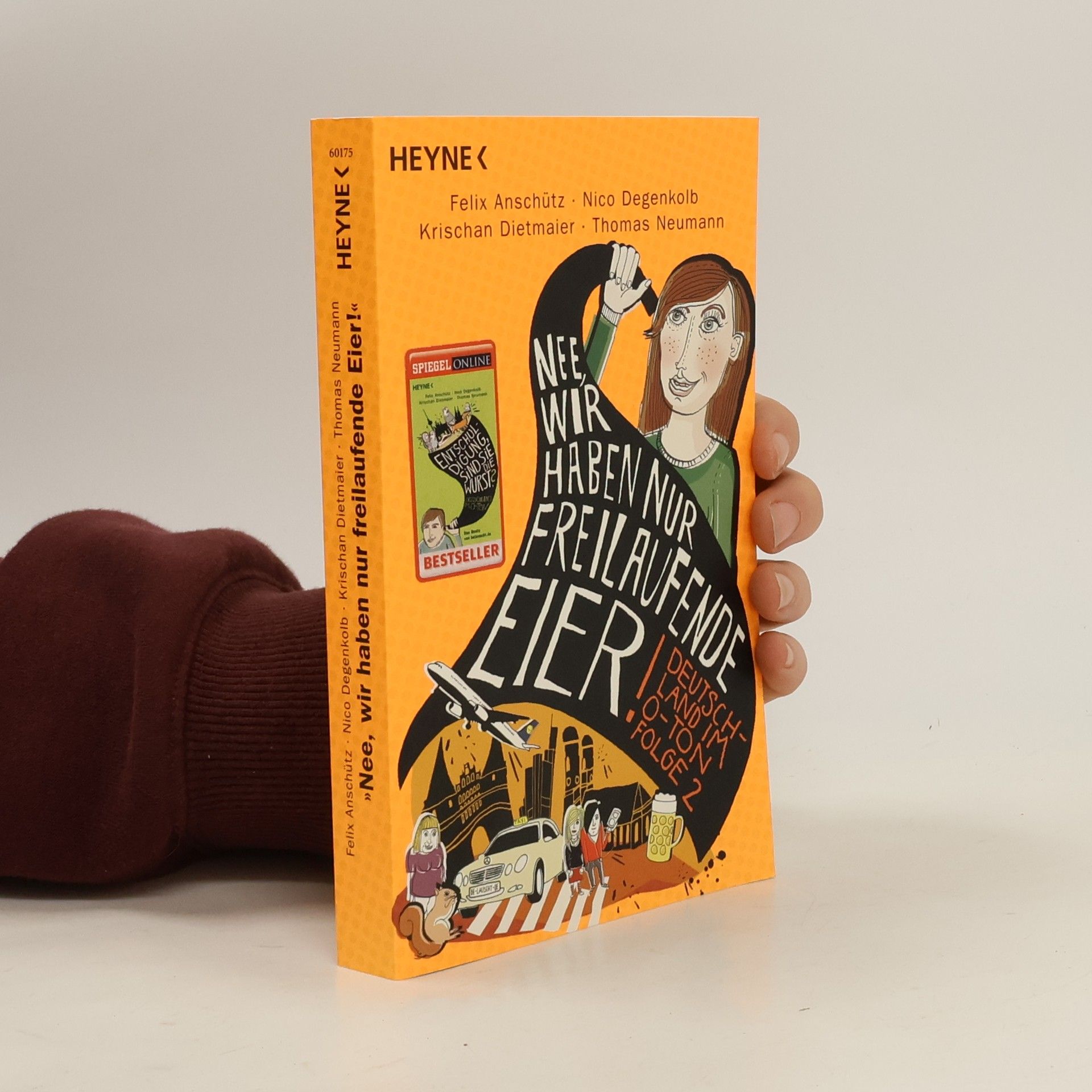 Felix Anschütz "Nee, wir haben nur freilaufende Eier!" Deutschland im O-Ton 2