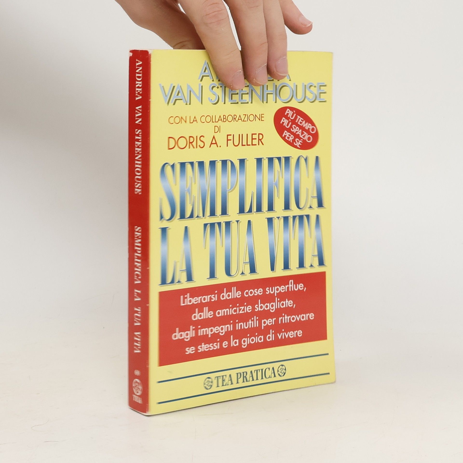 Semplifica la tua vita