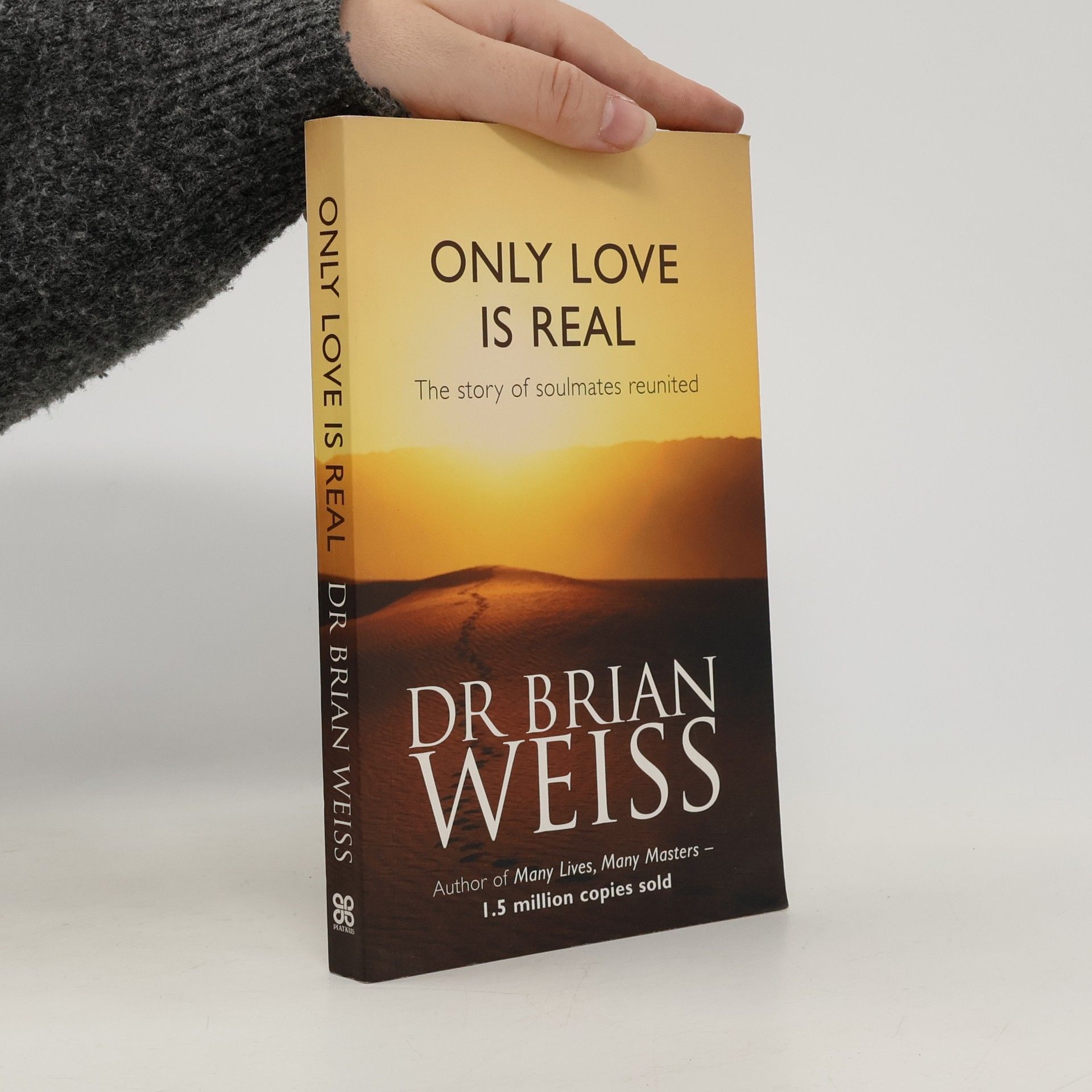 Brian L. Weiss Only Love is Real