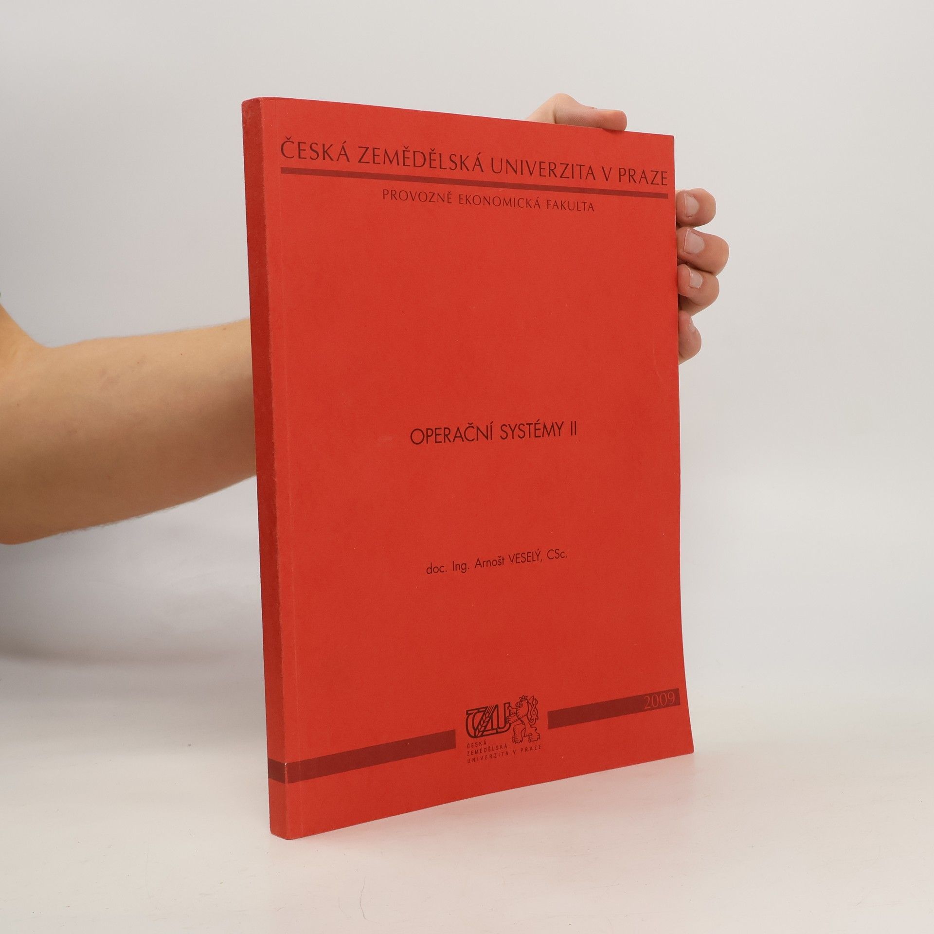Arnošt Veselý Operační systémy II