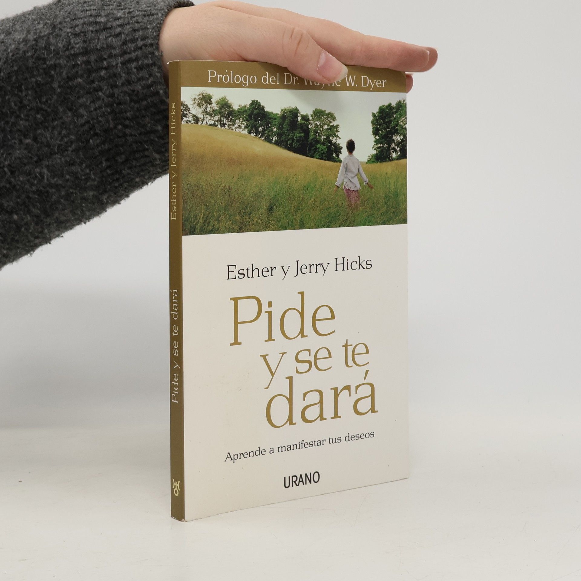 Esther Hicks Pide y se te dará