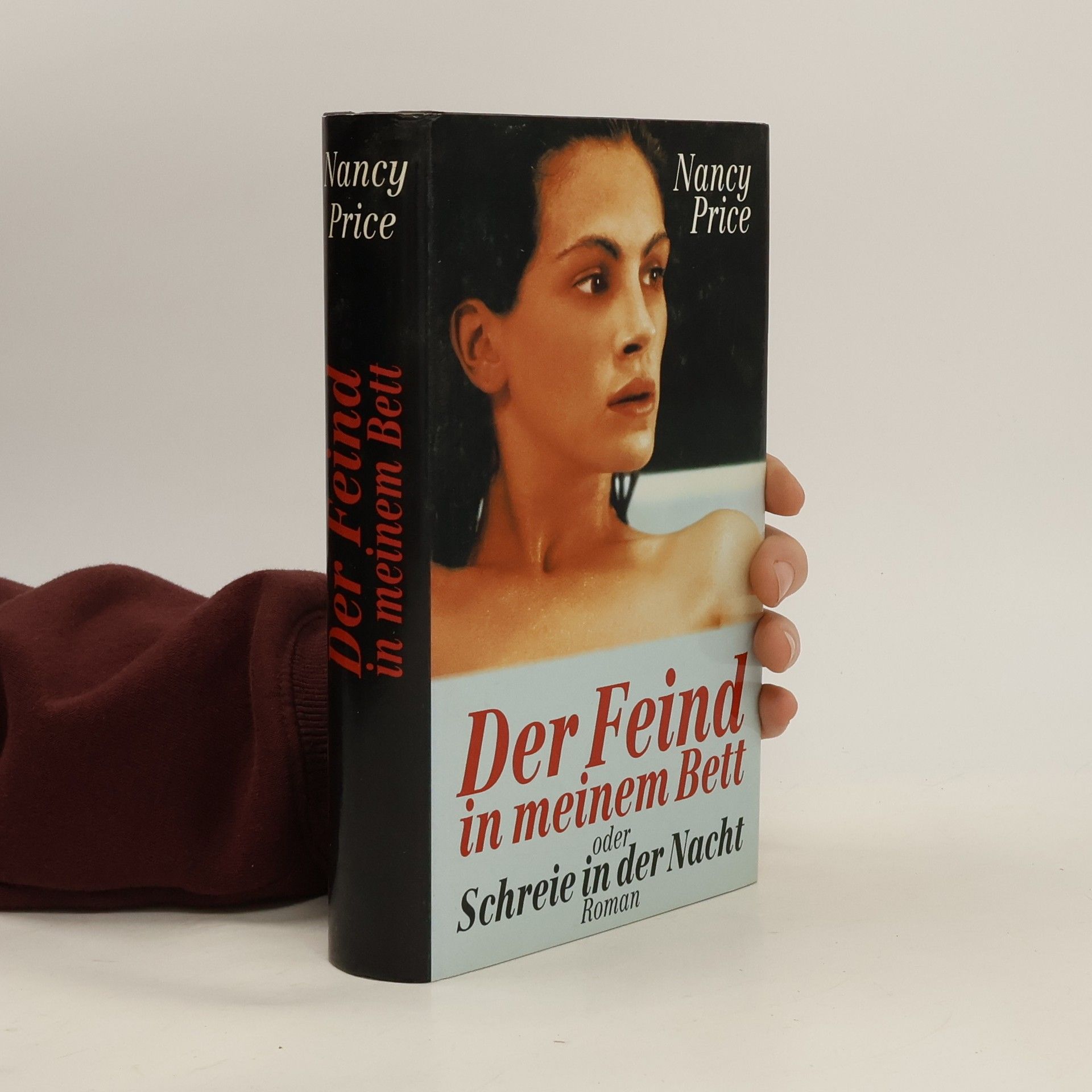 Der Feind in meinem Bett oder Schreie in der Nacht