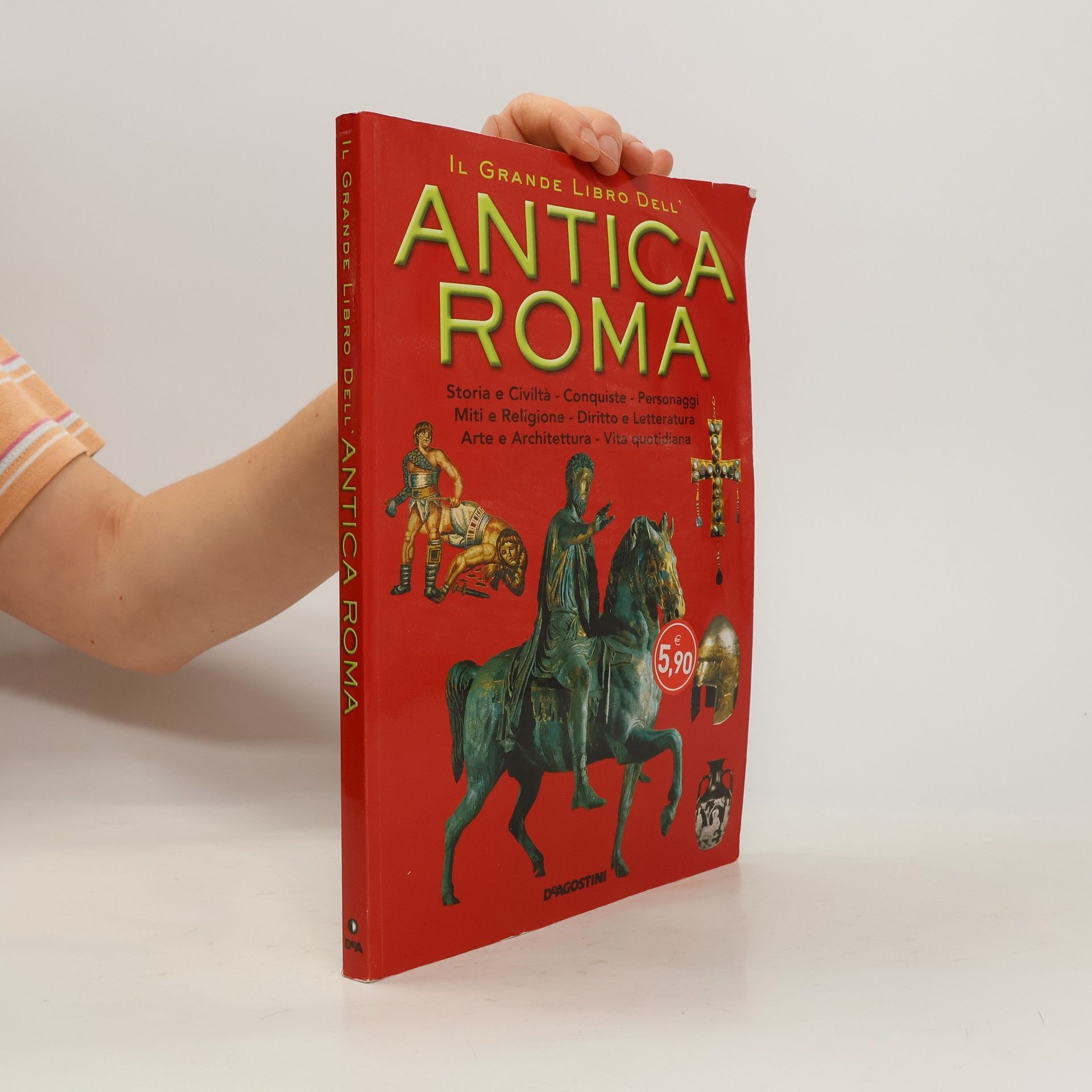 Collectif d'auteurs Il grande libro dell'Antica Roma