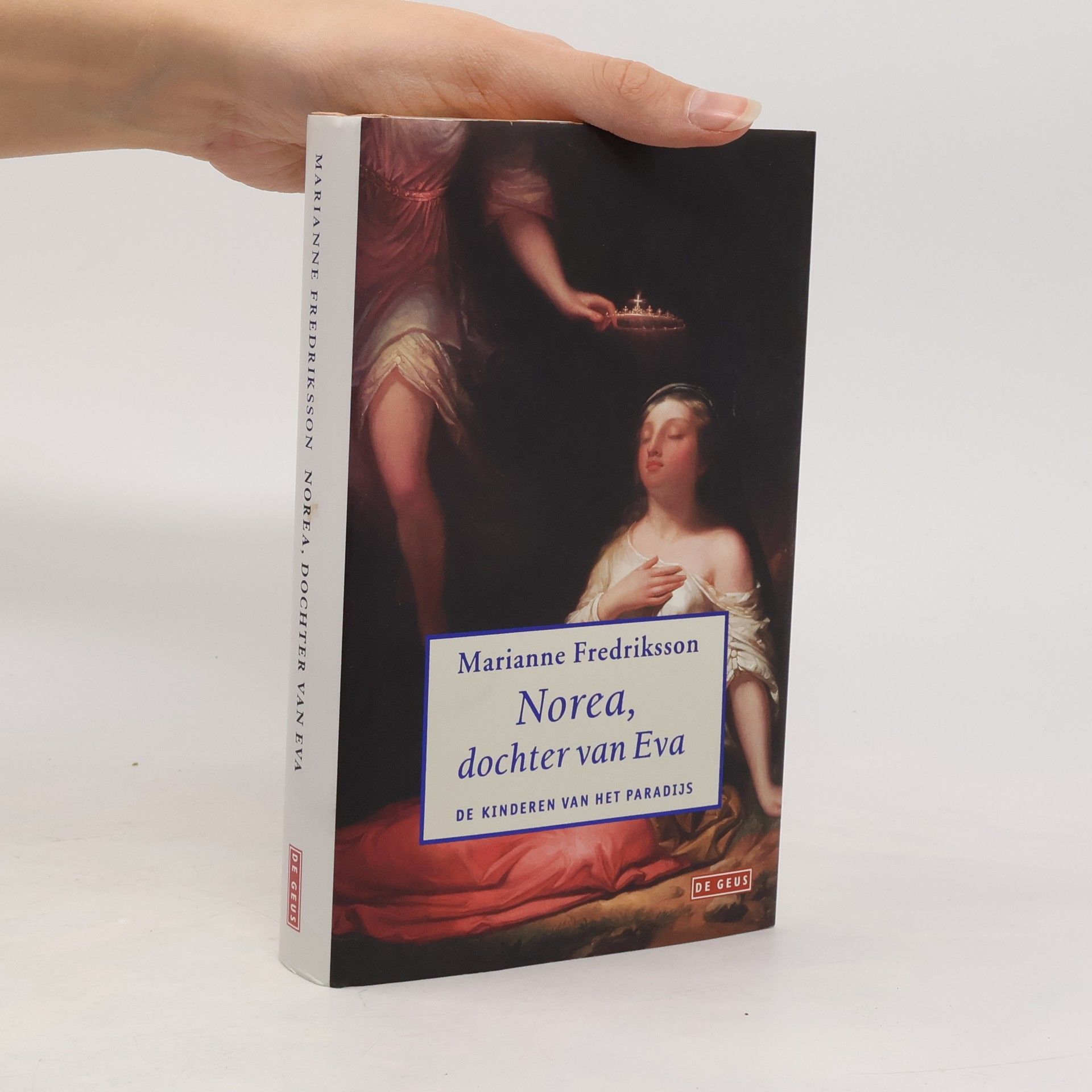 Anna Ruighaver De Kinderen van het Paradijs: Norea, dochter van Eva