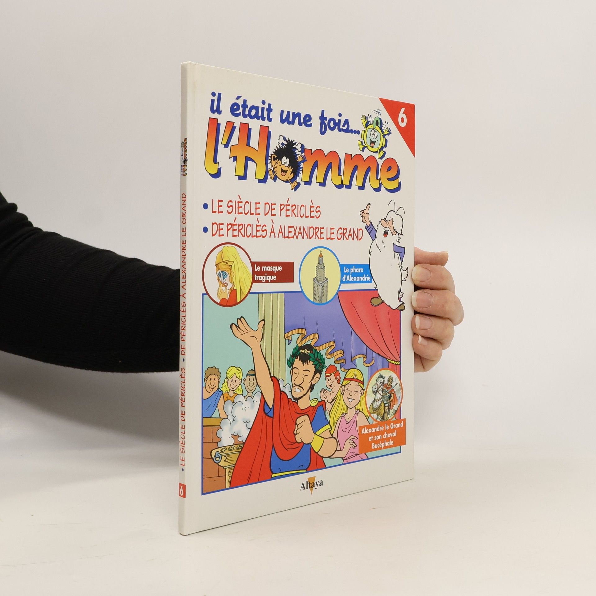 Collectif d'auteurs Il était une fois... l'Homme 6