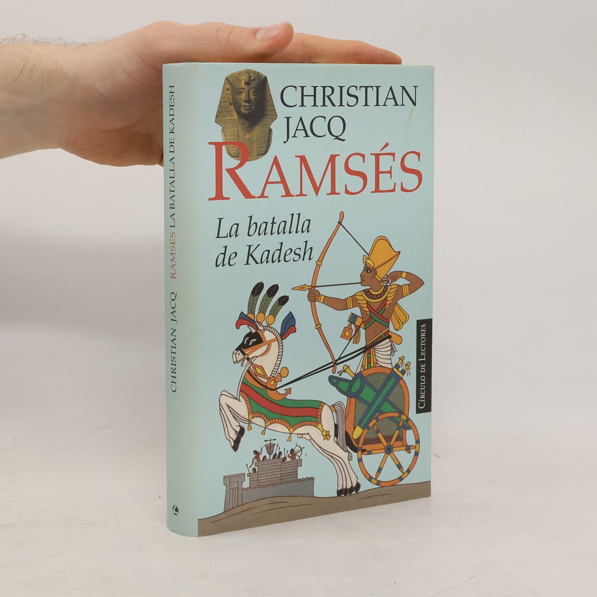 Christian Jacq Ramsés La Batalla de Kadesh